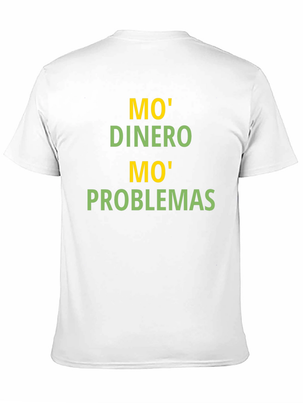 Mo Money Mo Problems T-Shirt