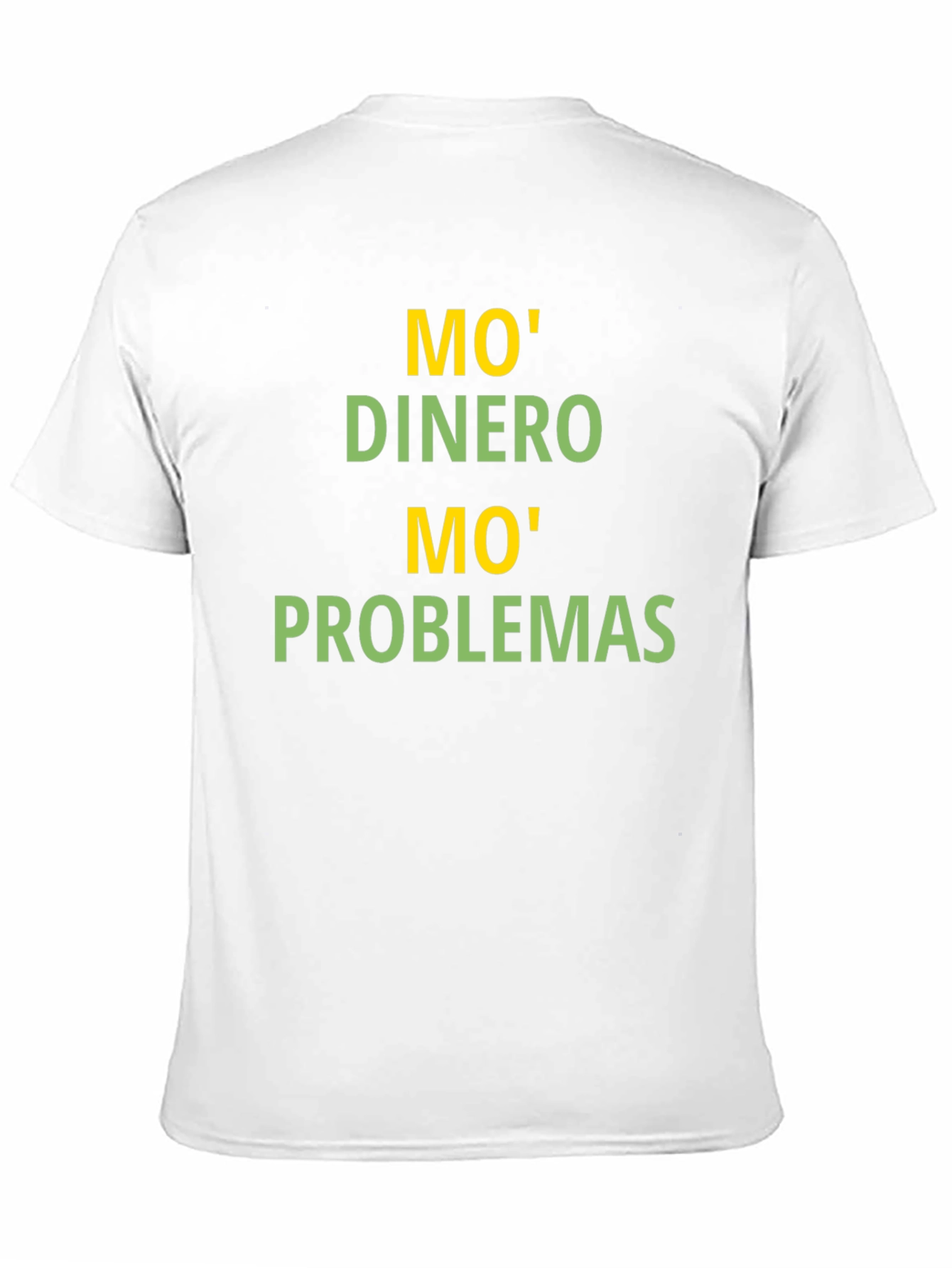 Mo Money Mo Problems T-Shirt