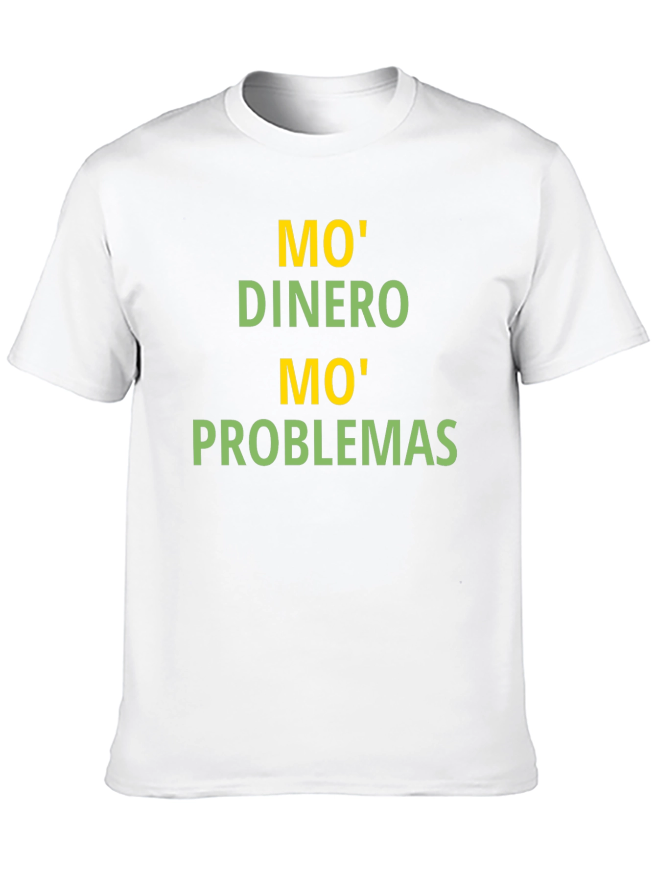 Mo Money Mo Problems T-Shirt