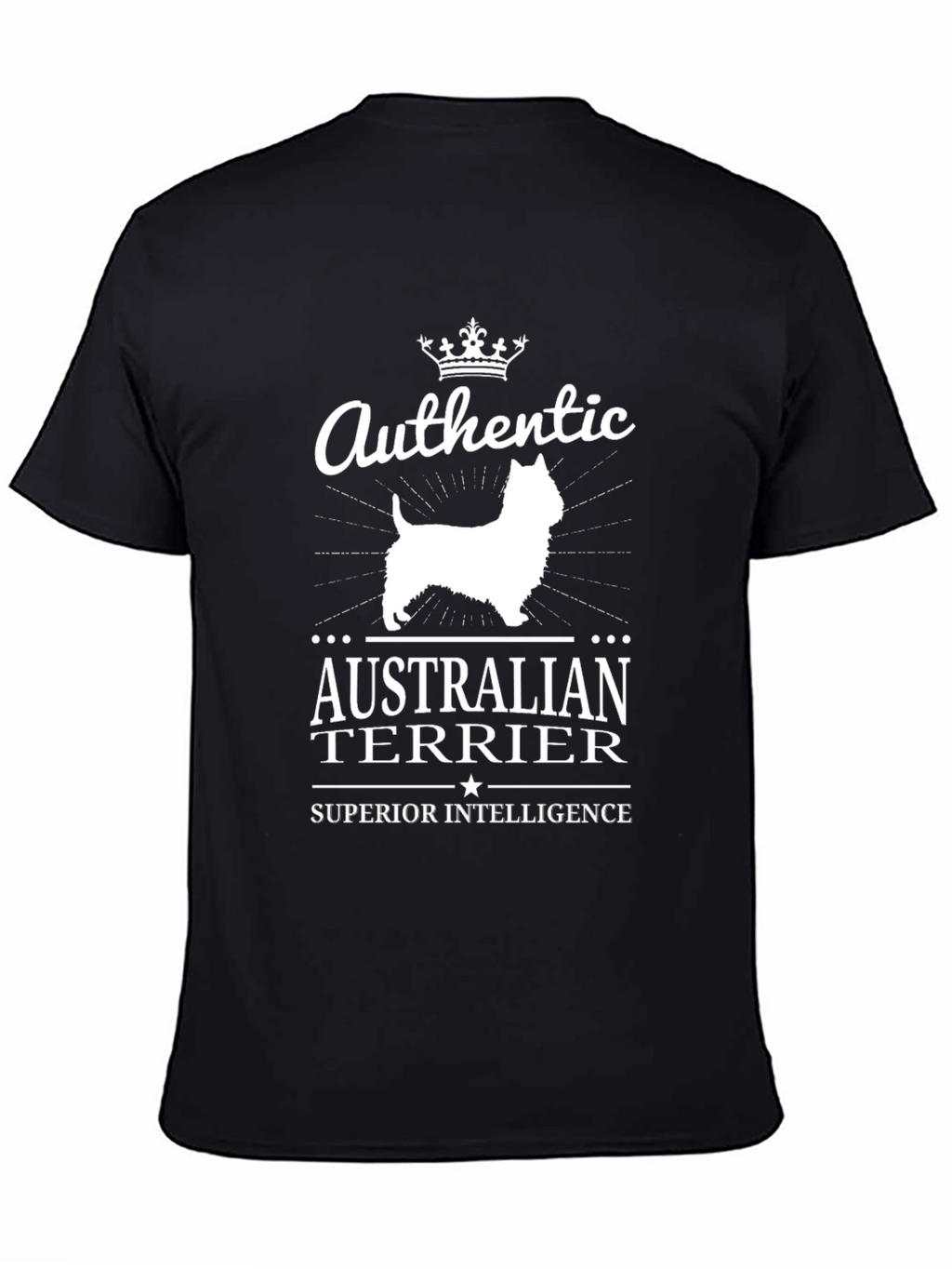 Authentic Australian Terrier Superior Intelligence T-Shirt