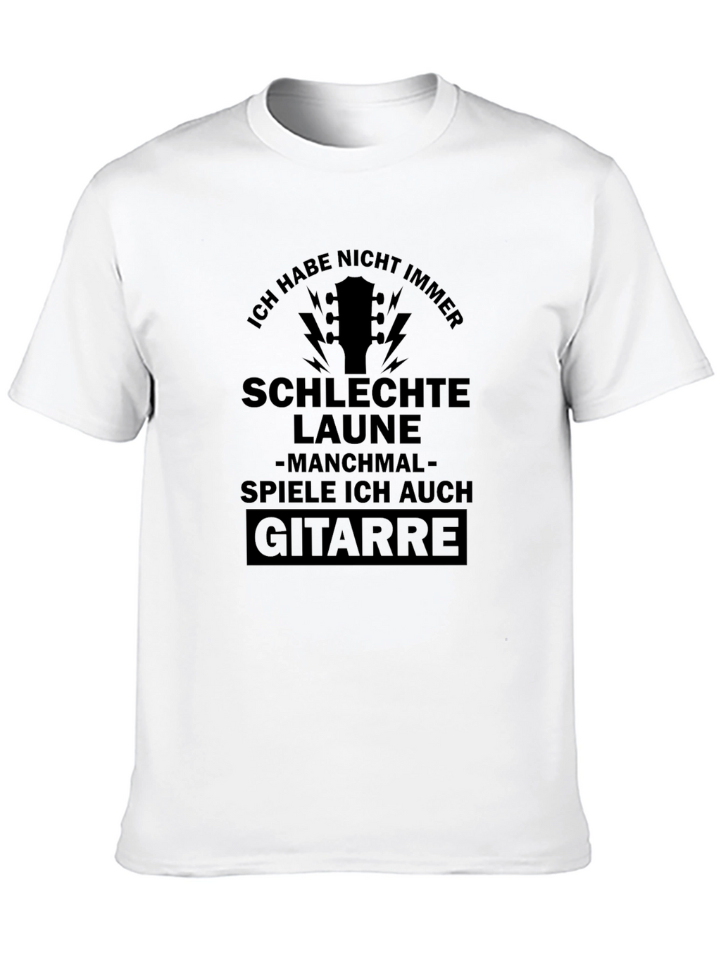 Ich Habe Nicht Immer T-Shirt