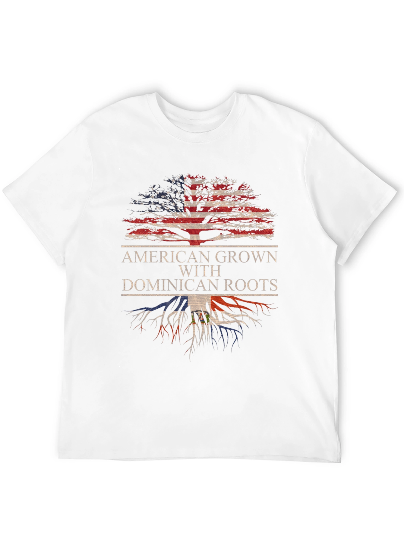 American Grown Dominican Roots T-Shirt