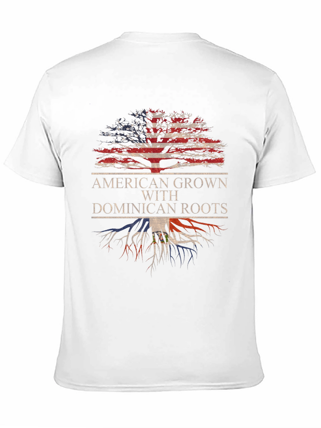 American Grown Dominican Roots T-Shirt