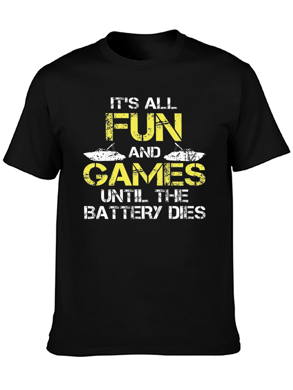 Its All Fun and Games T-Shirt