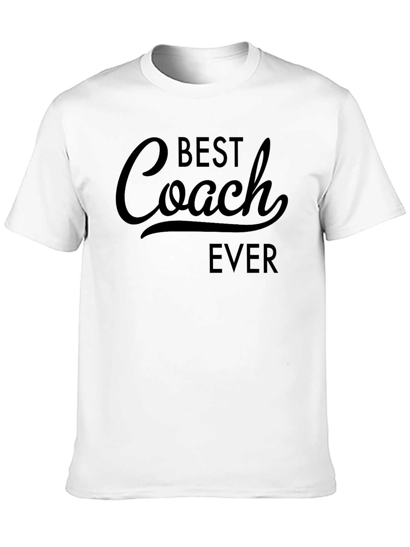 Best Coach Ever T-Shirt