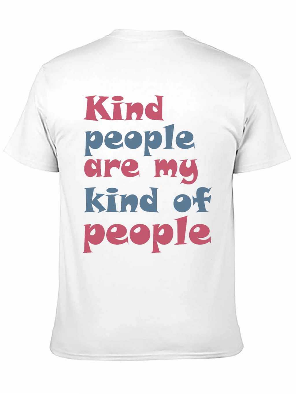Kind People T-Shirt - Stylish Graphic Tee