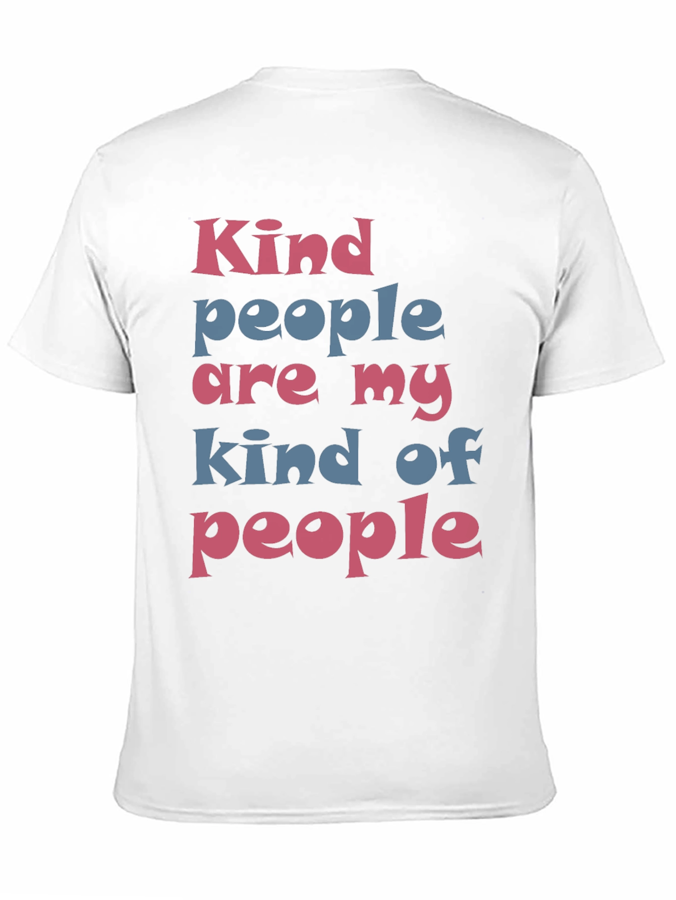 Kind People T-Shirt - Stylish Graphic Tee