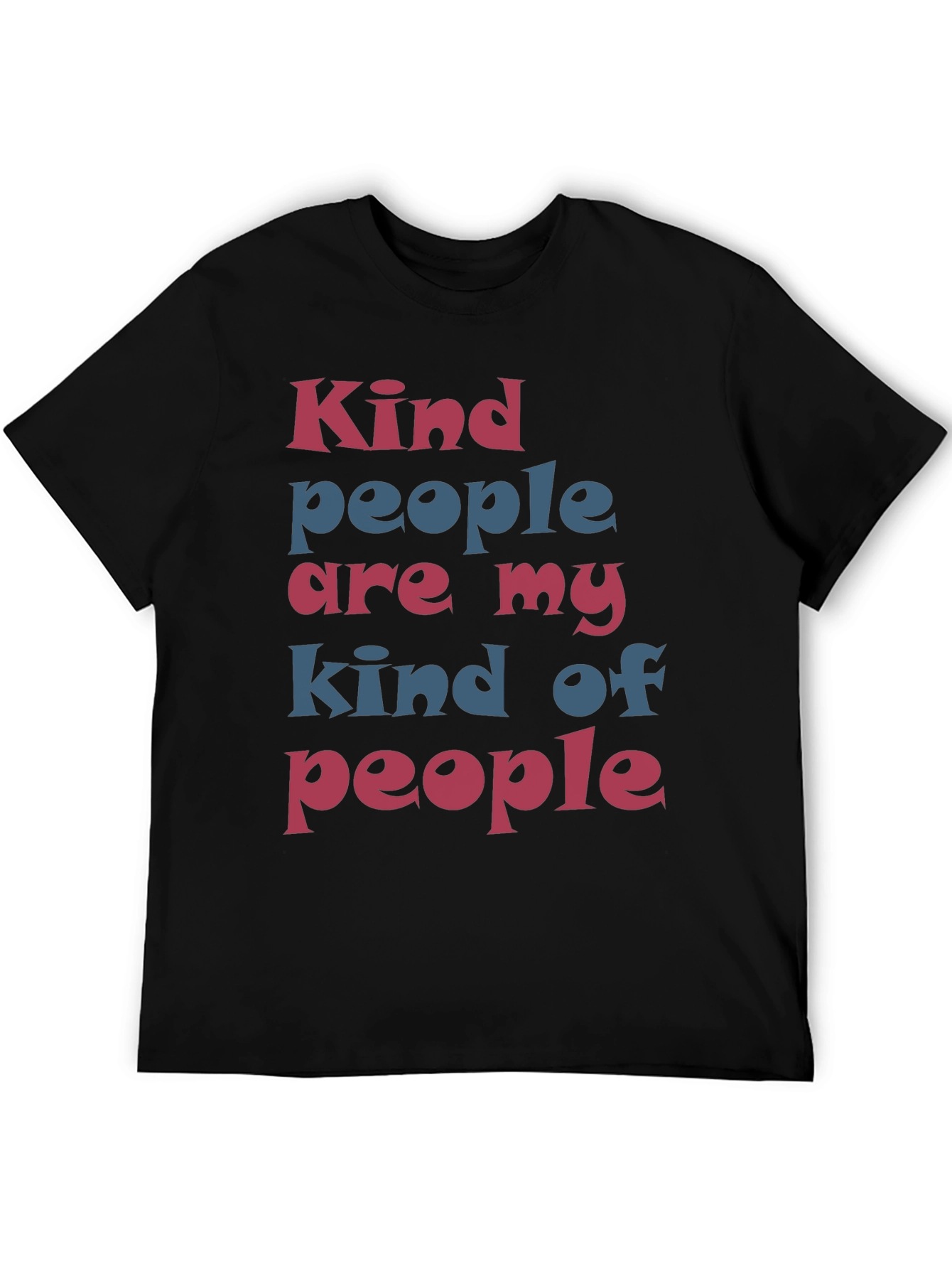 Kind People T-Shirt - Stylish Graphic Tee