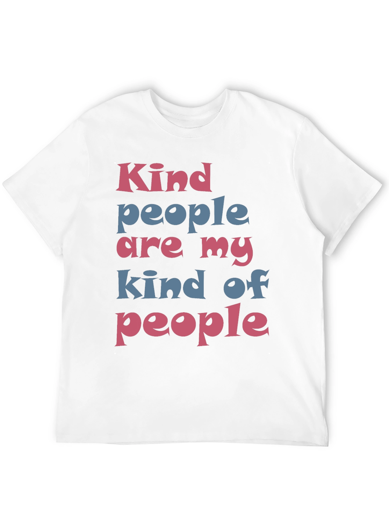 Kind People T-Shirt - Stylish Graphic Tee