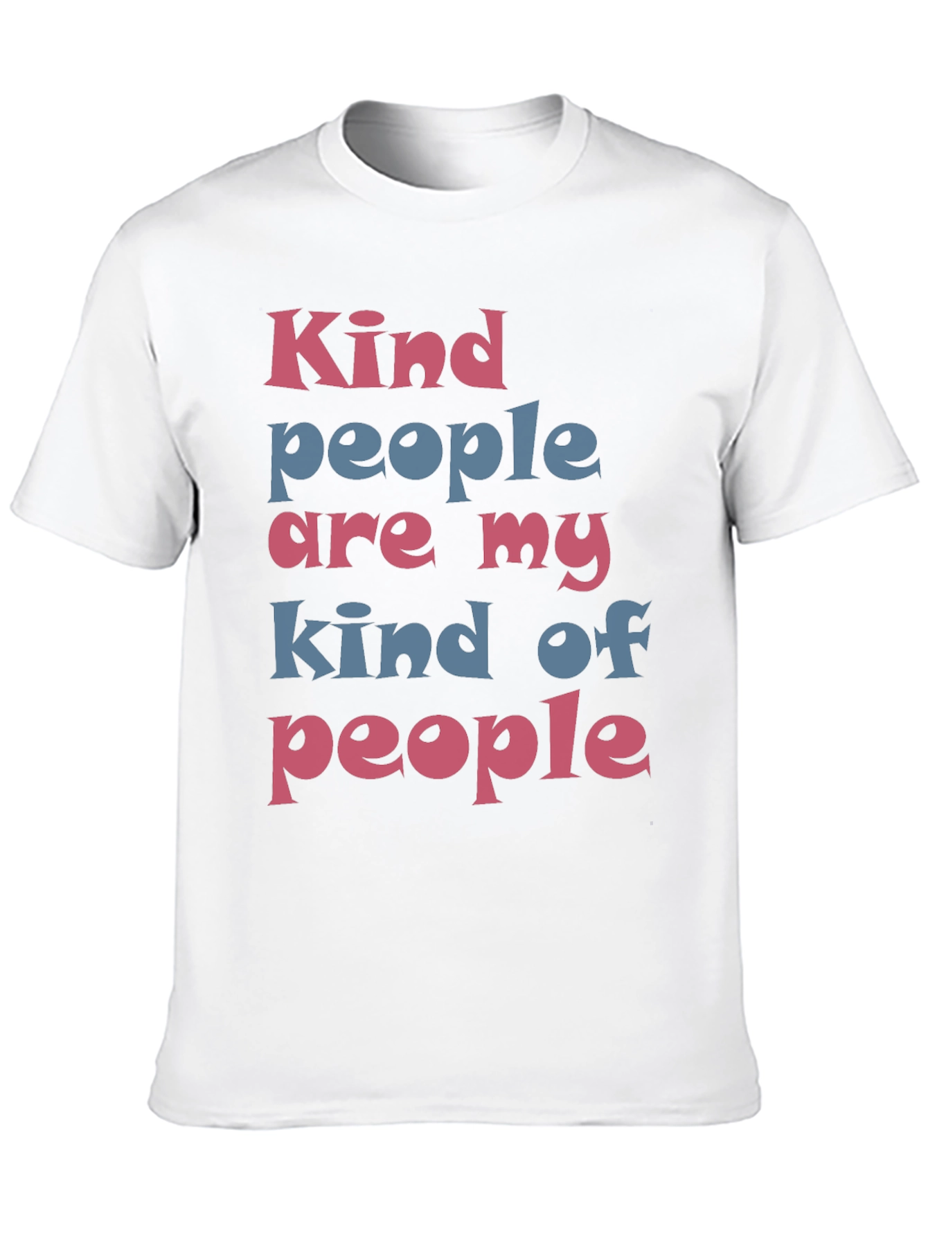 Kind People T-Shirt - Stylish Graphic Tee