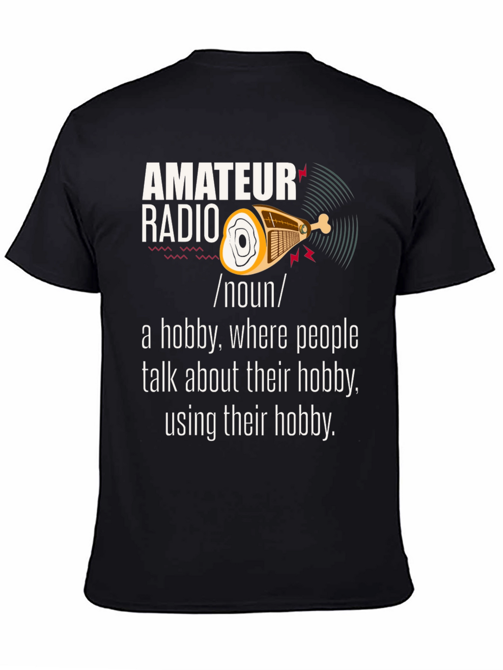 Amateur Radio Hobbyist T-Shirt