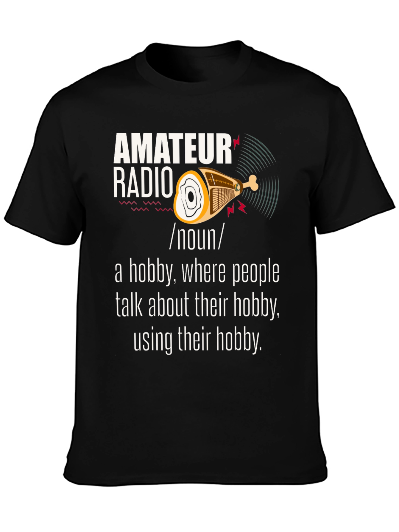 Amateur Radio Hobbyist T-Shirt