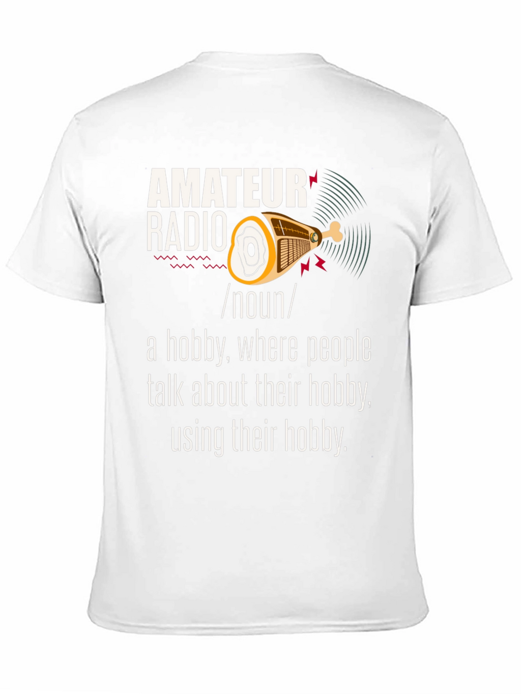 Amateur Radio Hobbyist T-Shirt