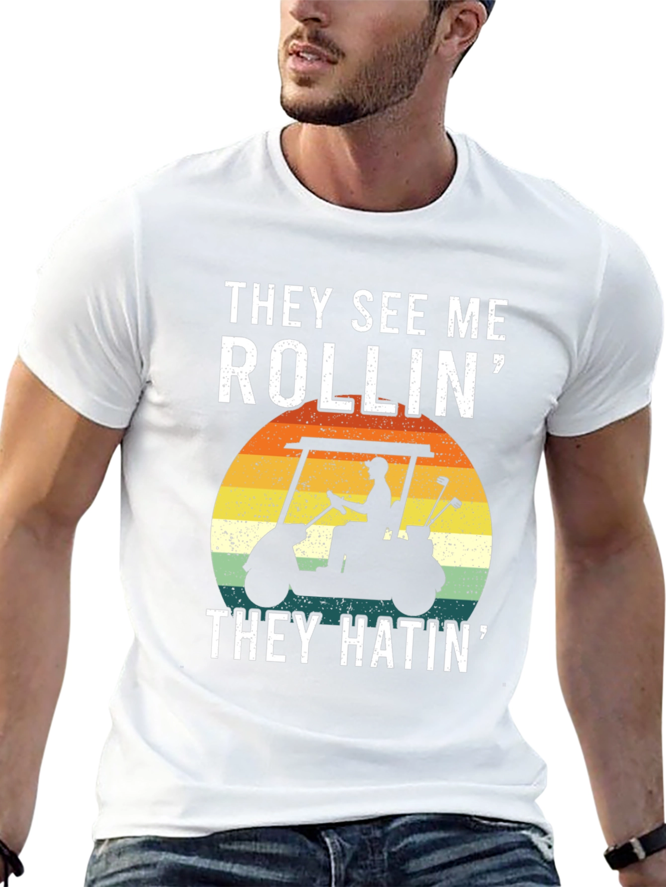 They See Me Rollin T-Shirt: Golf Cart Design