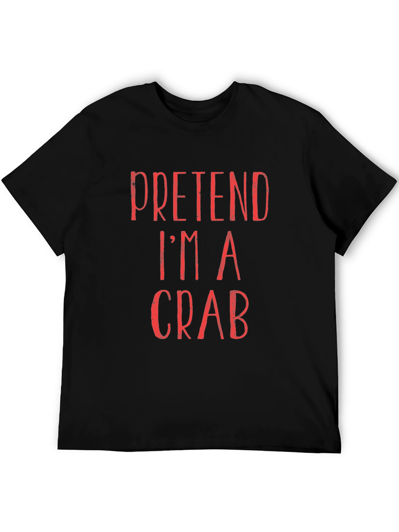 Pretend Im A Crab T-Shirt - Funny Costume Tee