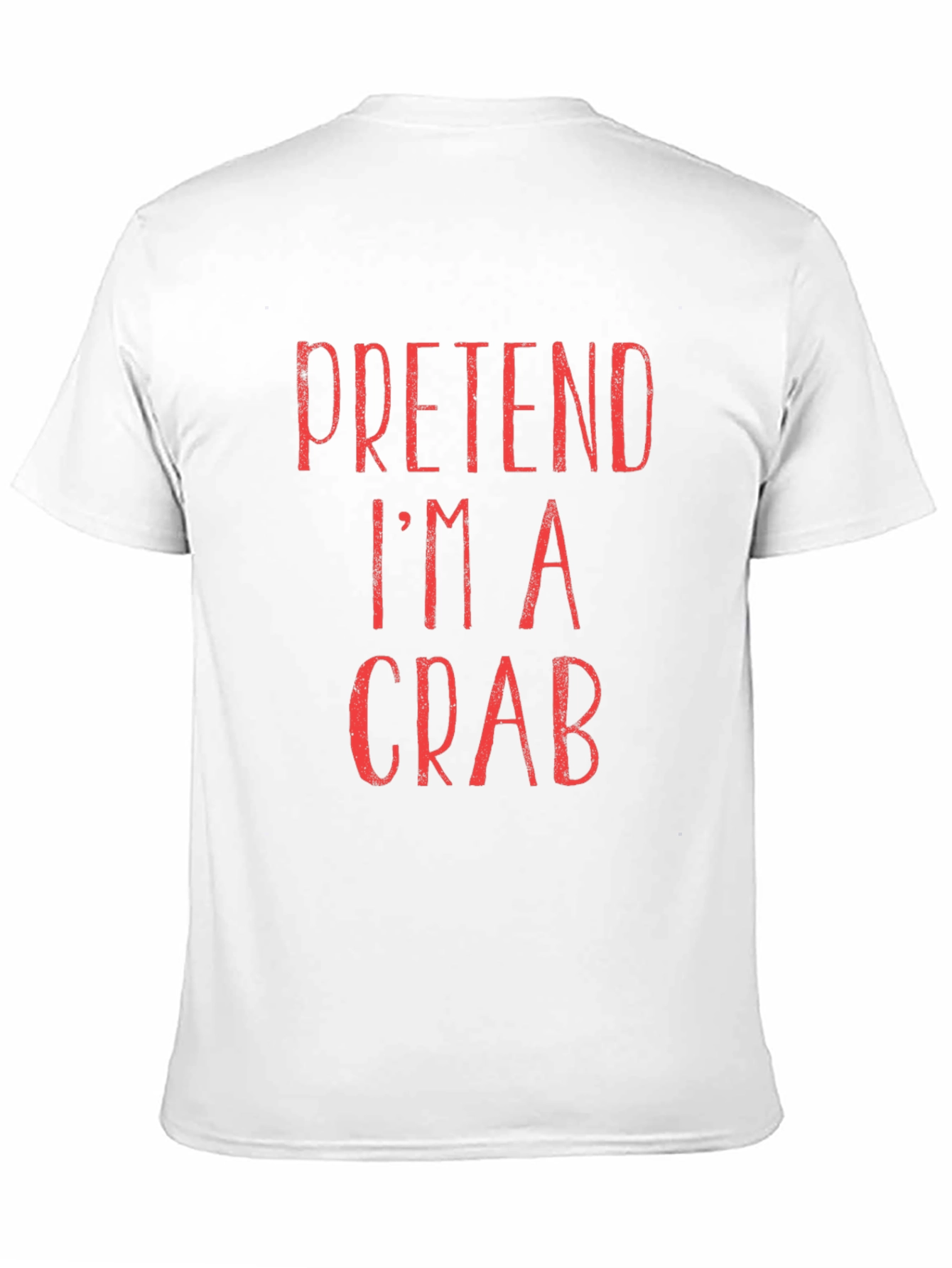 Pretend Im A Crab T-Shirt - Funny Costume Tee
