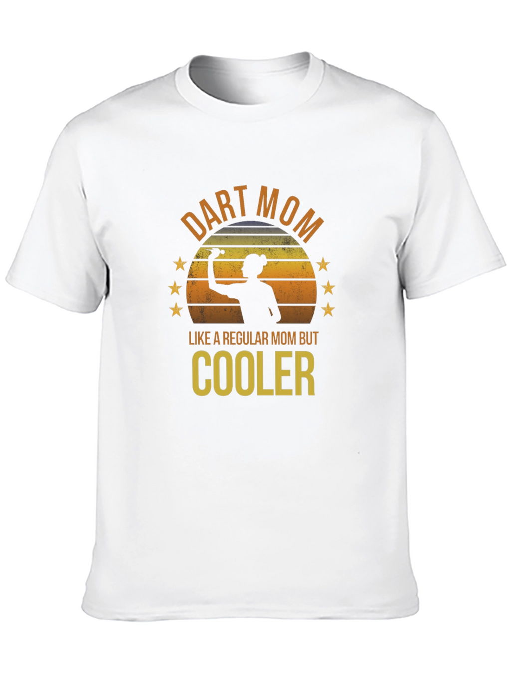 Dart Mom T-Shirt - Cooler Than a Regular Mom