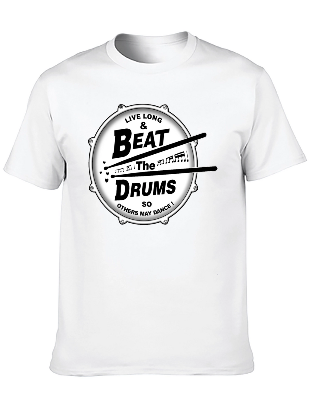 Live Long & Beat the Drums Graphic T-Shirt