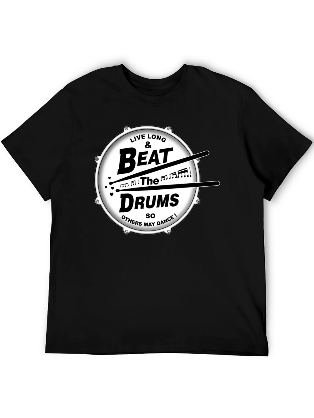 Live Long & Beat the Drums Graphic T-Shirt