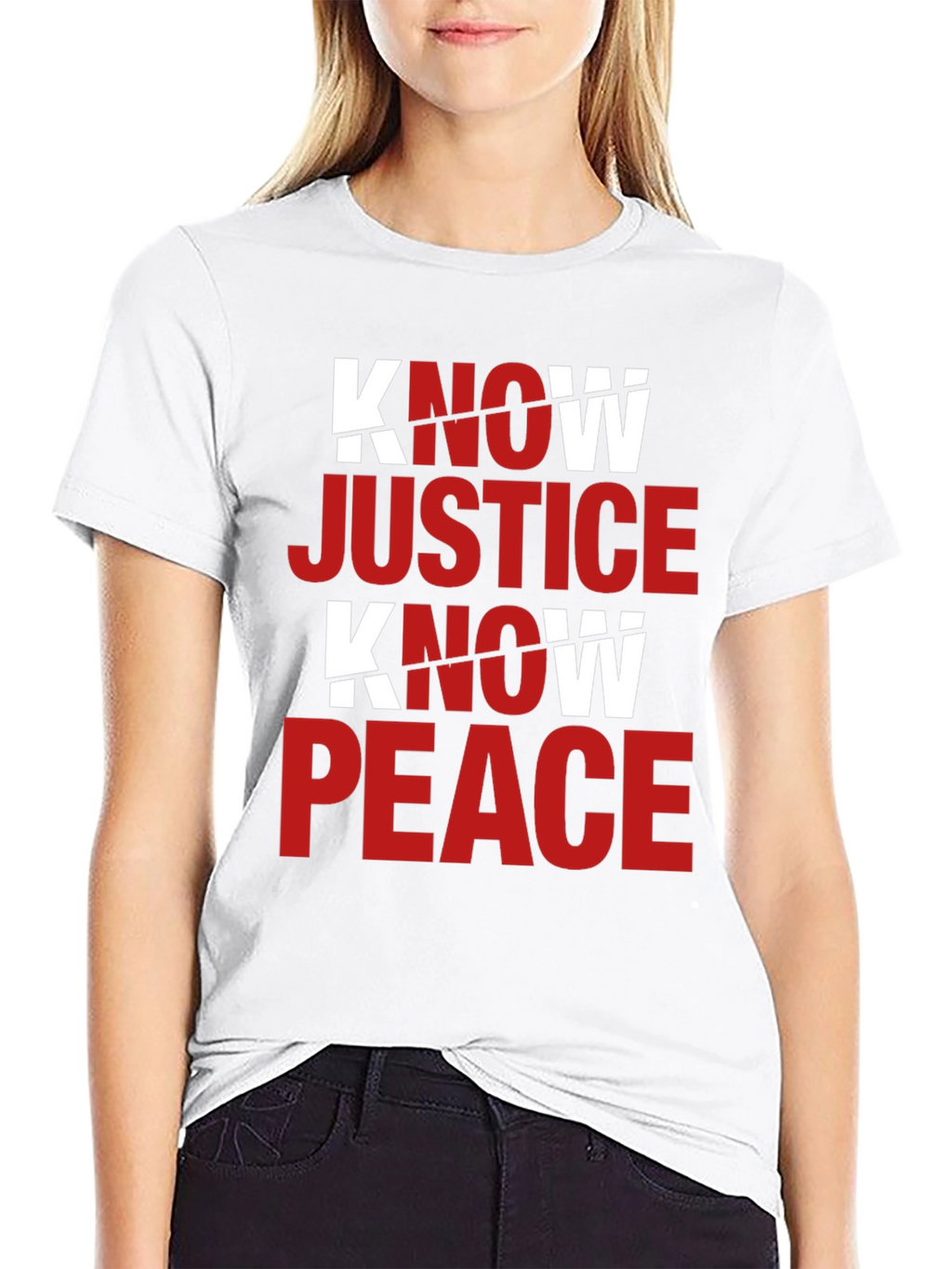 Know Justice Know Peace Graphic T-Shirt