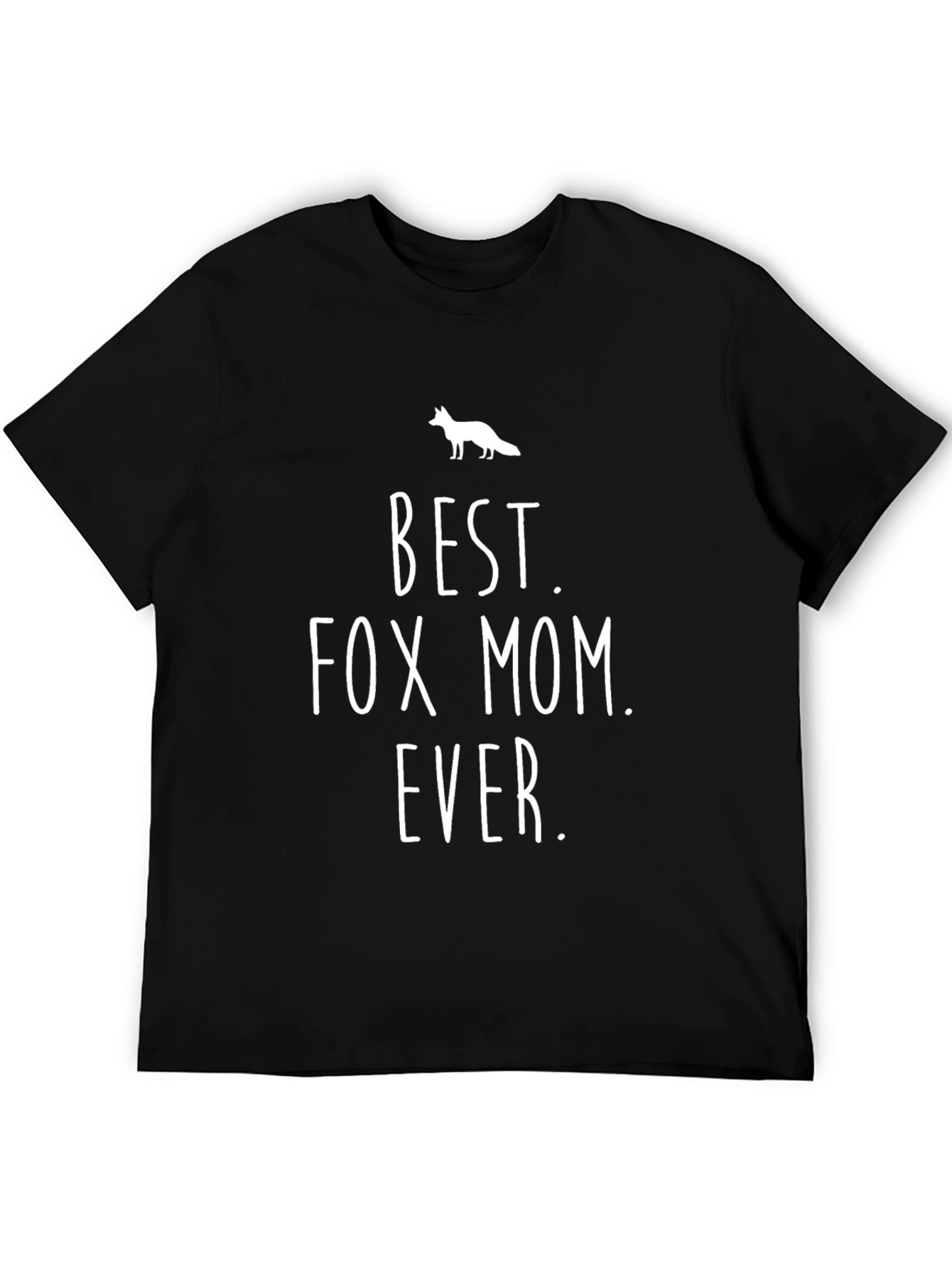 Best Fox Mom Ever T-Shirt - Novelty Gift