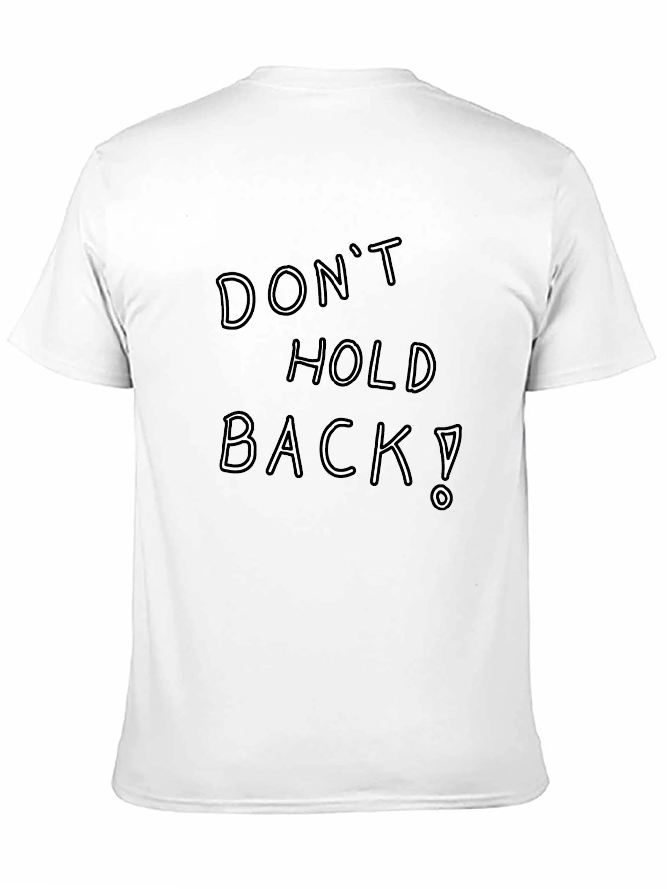 Dont Hold Back! Graphic Tee - Black Cotton Blend