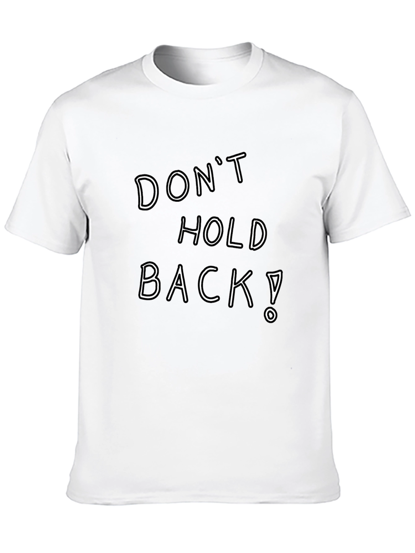 Dont Hold Back! Graphic Tee - Black Cotton Blend