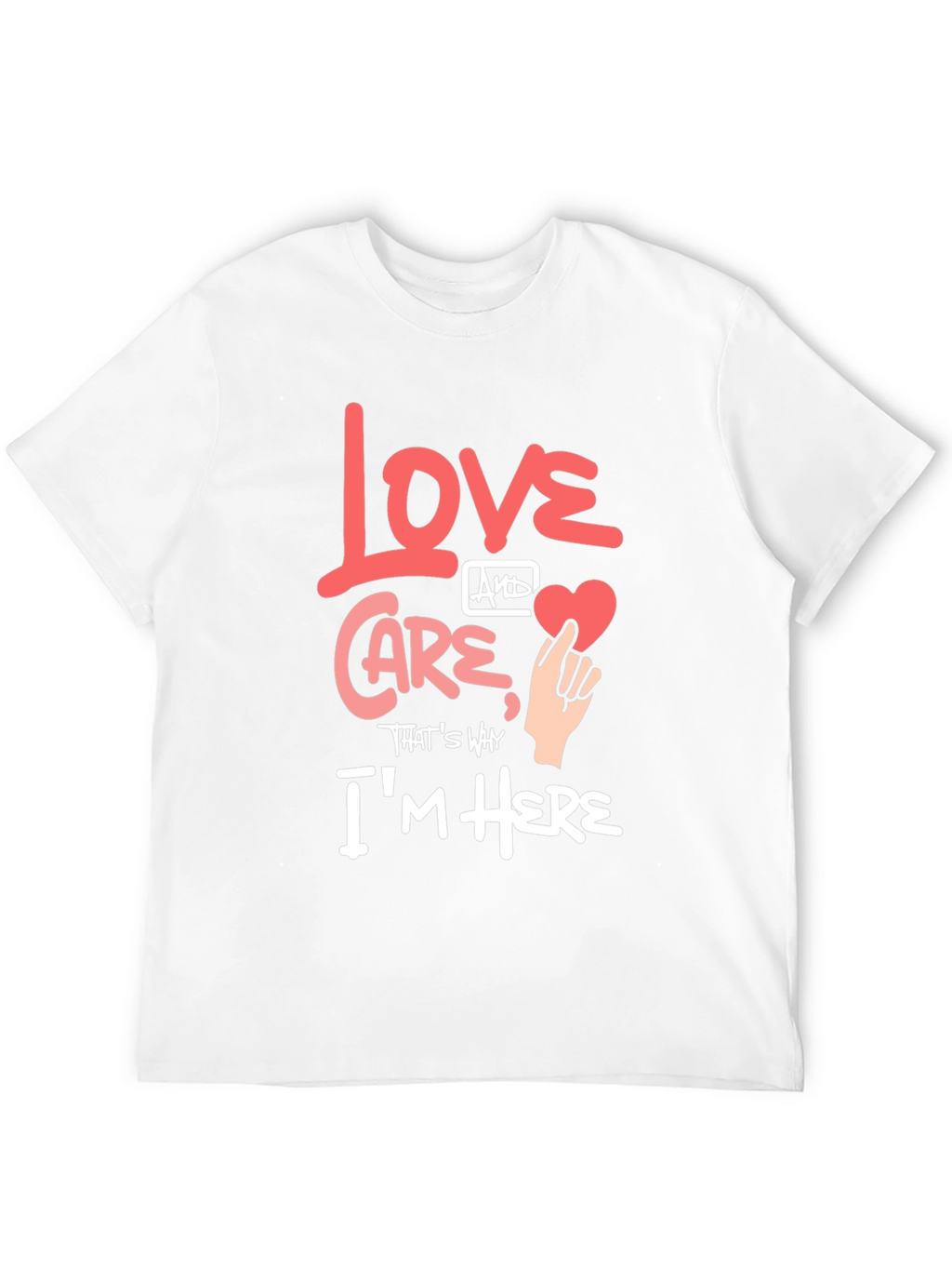 Love and Care T-Shirt - Show Your Support!