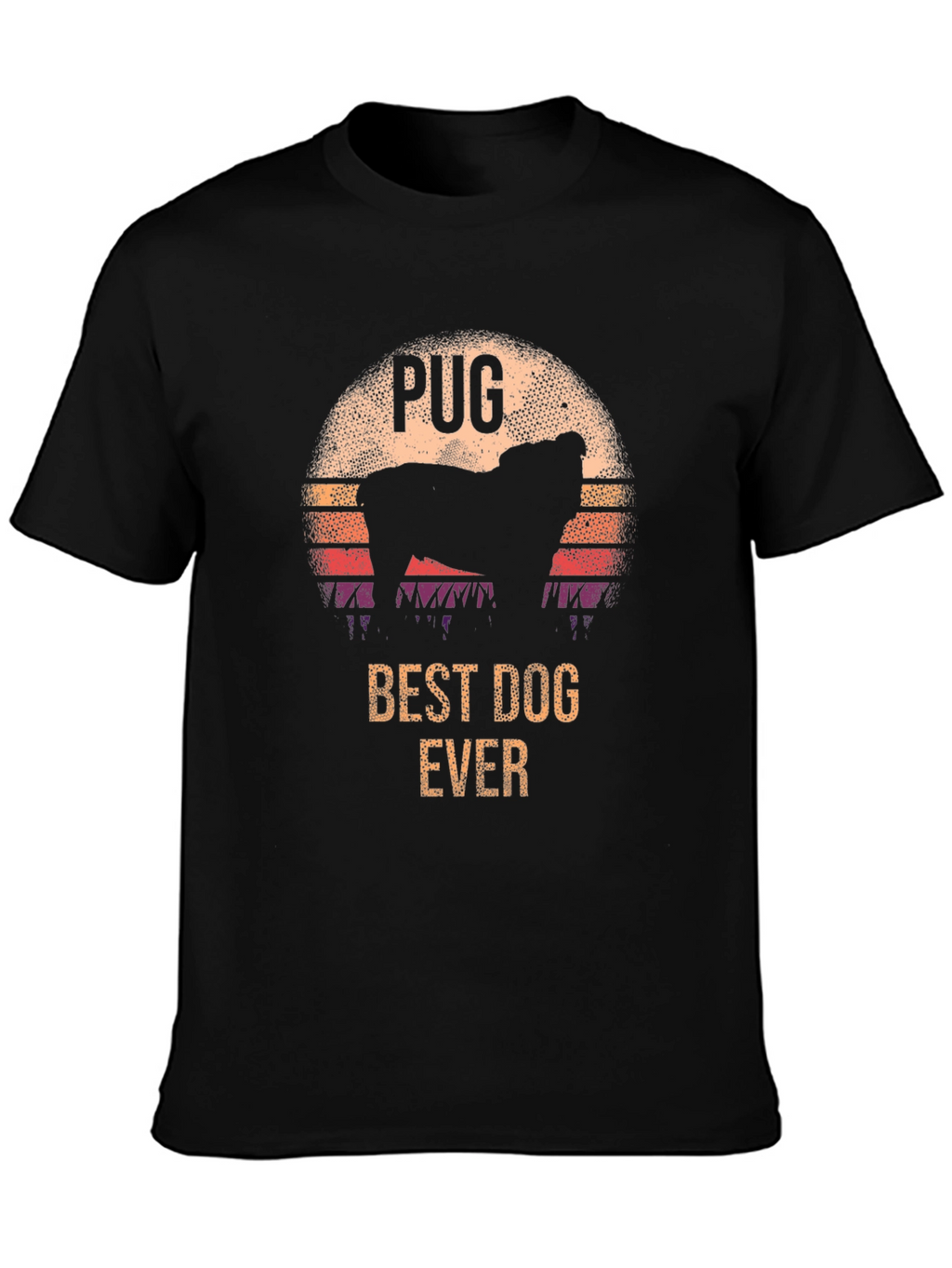 Pug Best Dog Ever Graphic T-Shirt