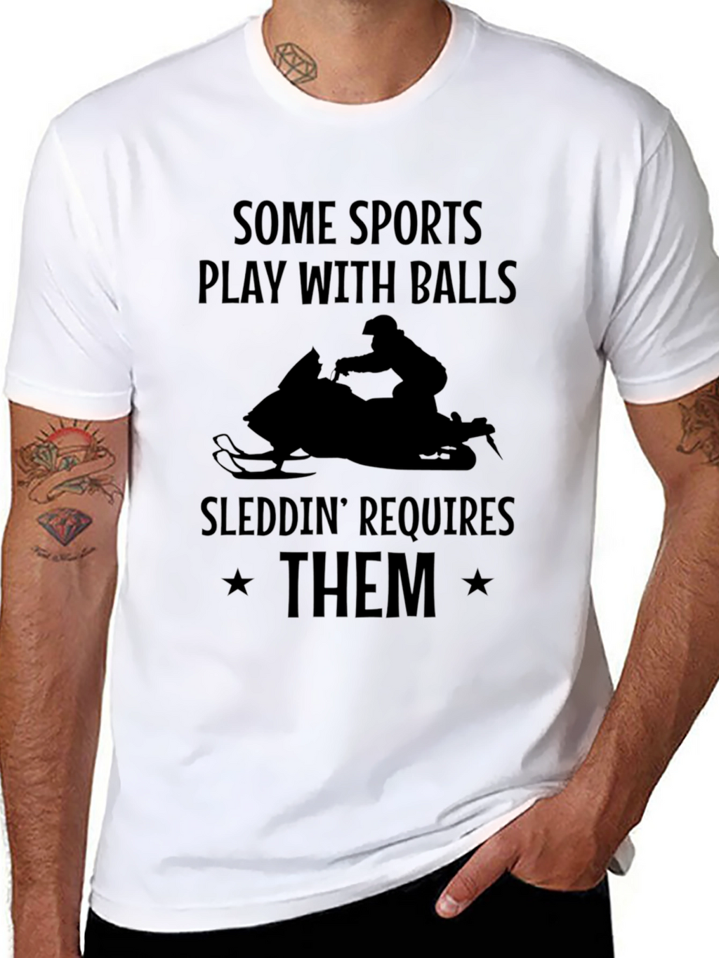 Sleddin Requires Them T-Shirt