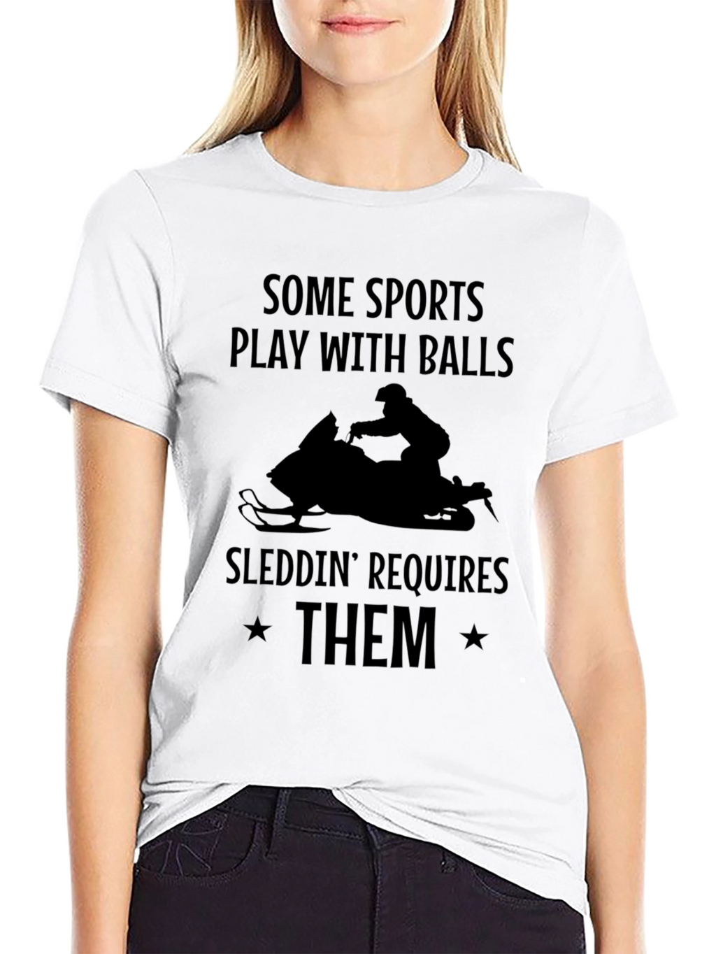 Sleddin Requires Them T-Shirt