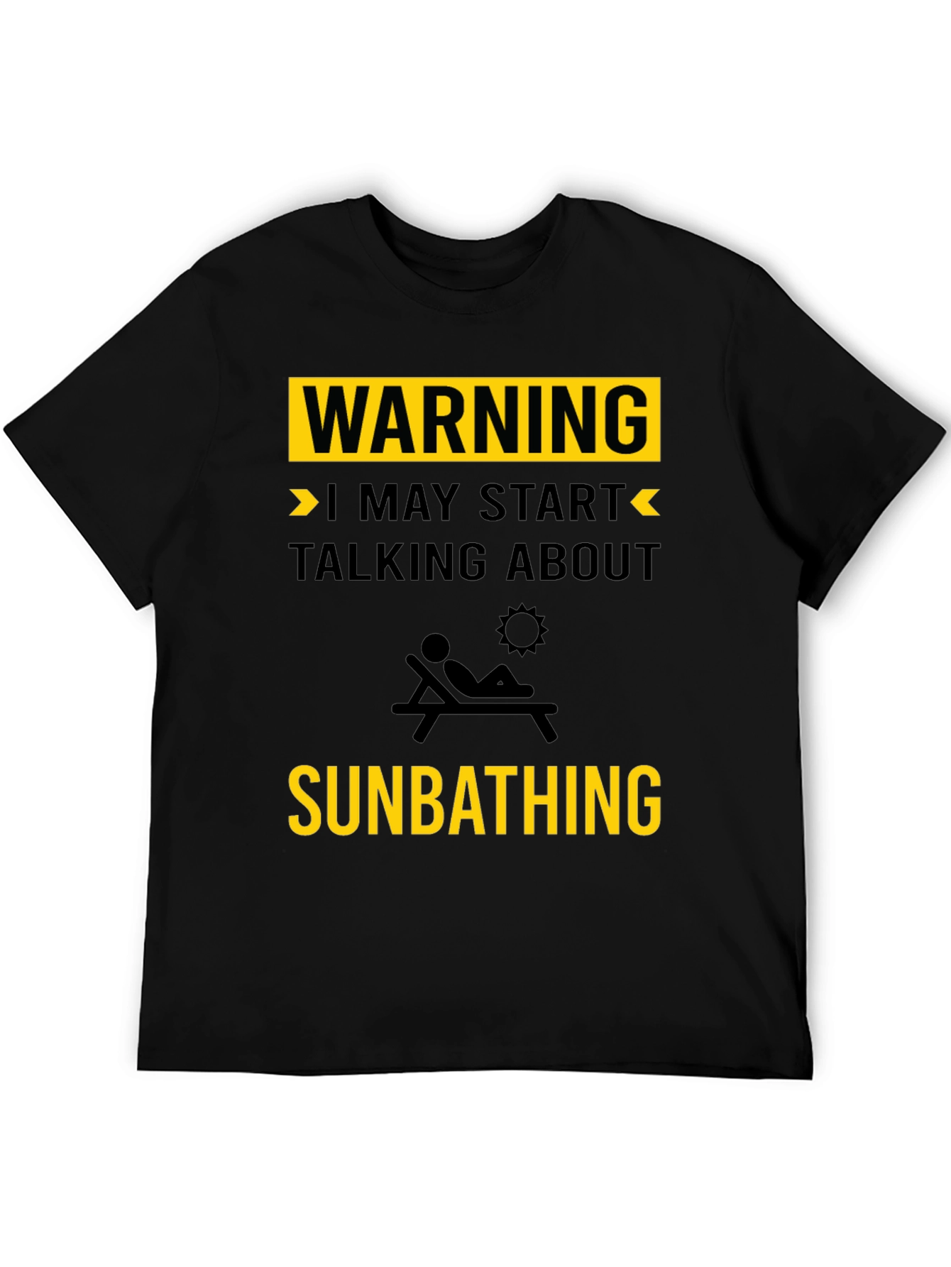 Warning: May Start Talking About Sunbathing Graphic Tee
