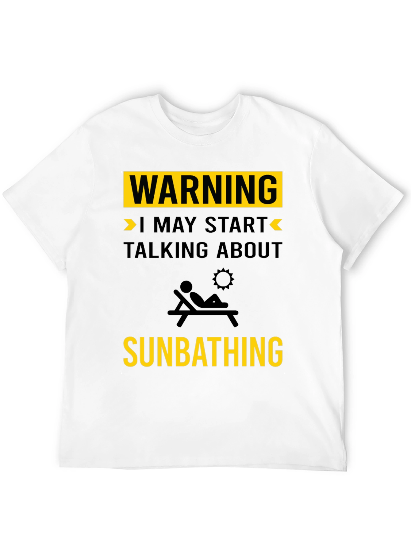 Warning: May Start Talking About Sunbathing Graphic Tee