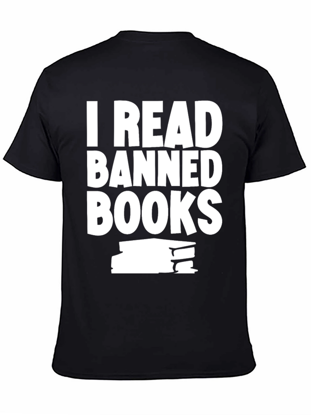 I Read Banned Books Black T-Shirt