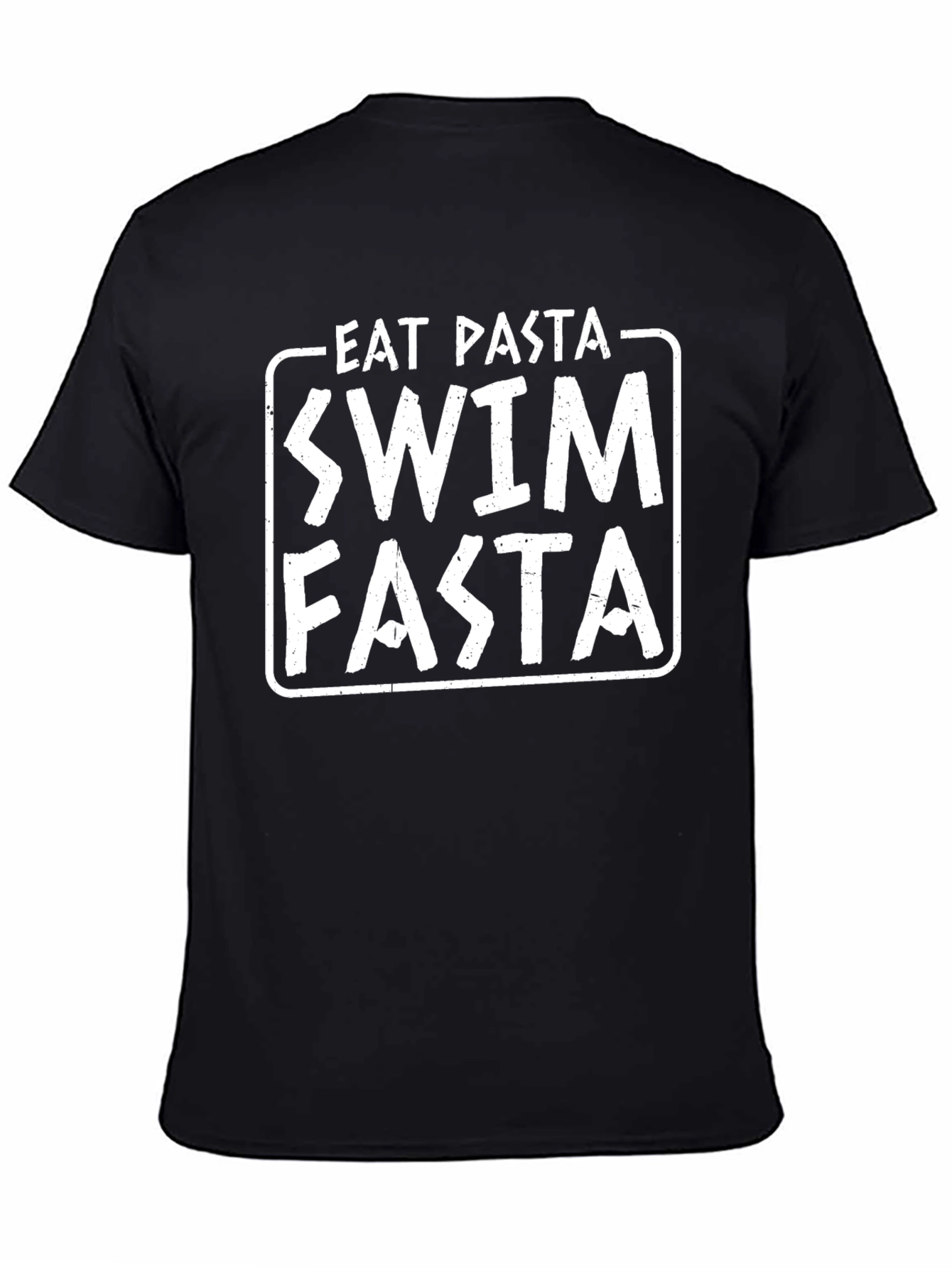 Eat Pasta Swim Fasta Funny T-Shirt