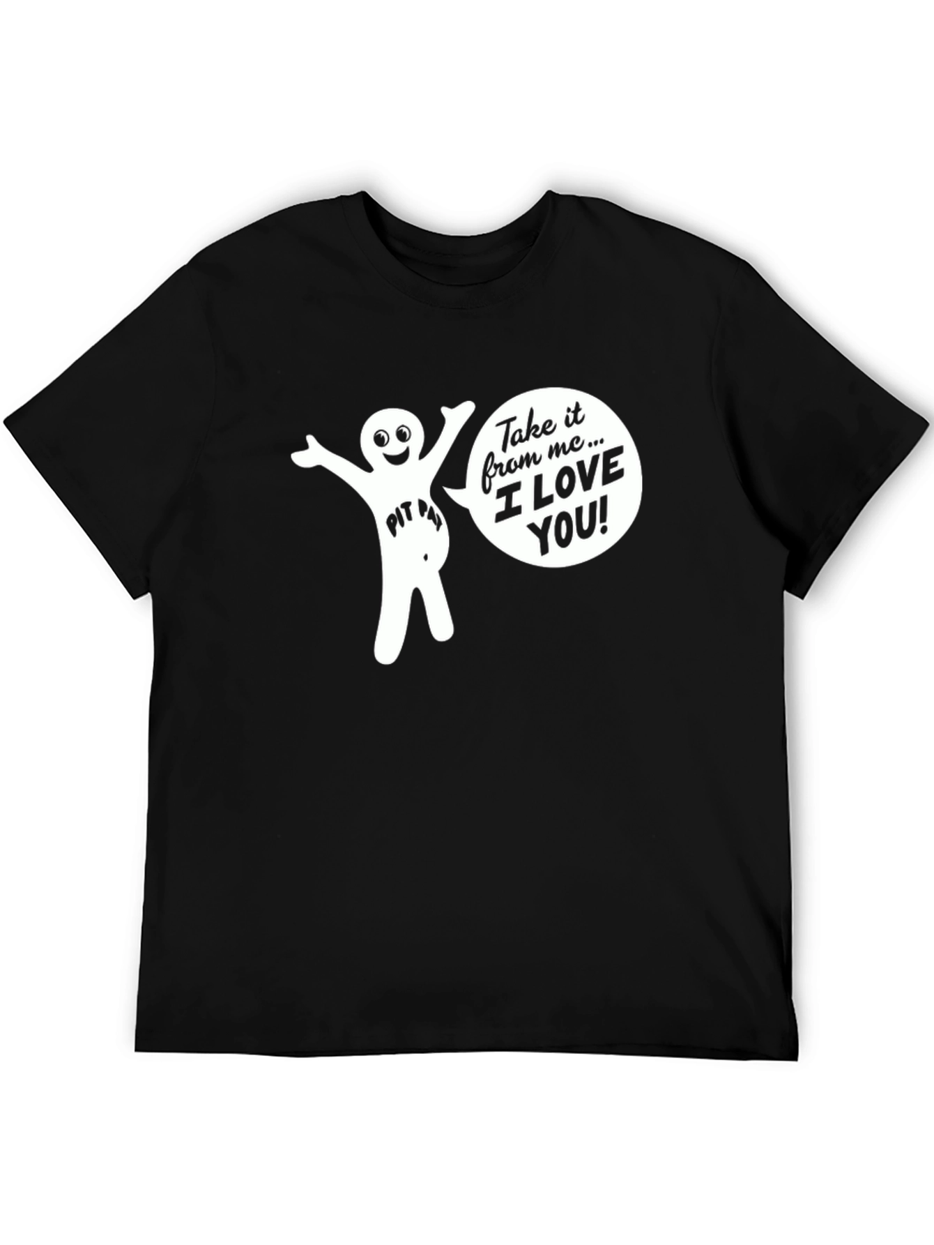 Funny Pit Pat I Love You Graphic T-Shirt
