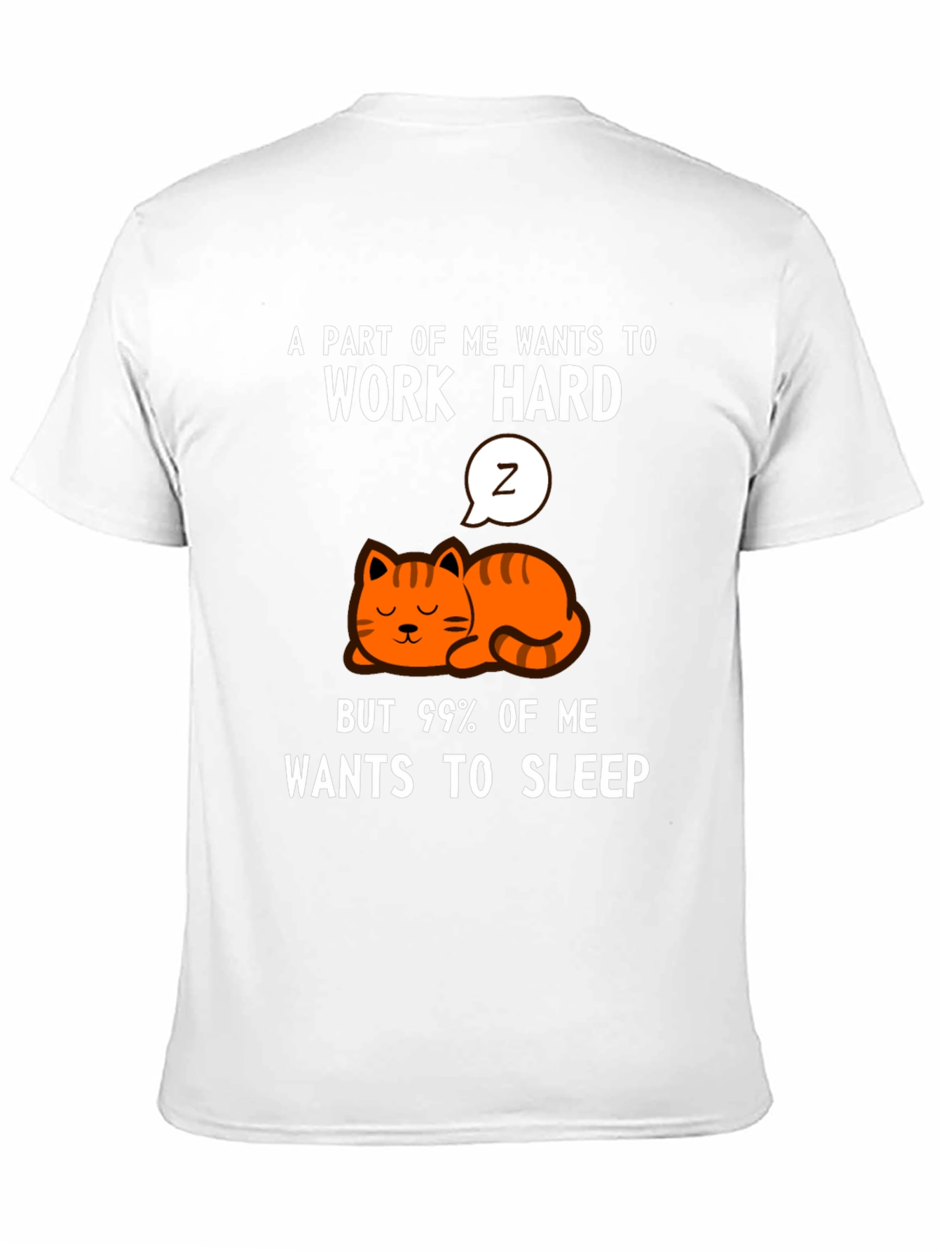 Funny Cat Graphic T-Shirt - Work Hard Sleep More