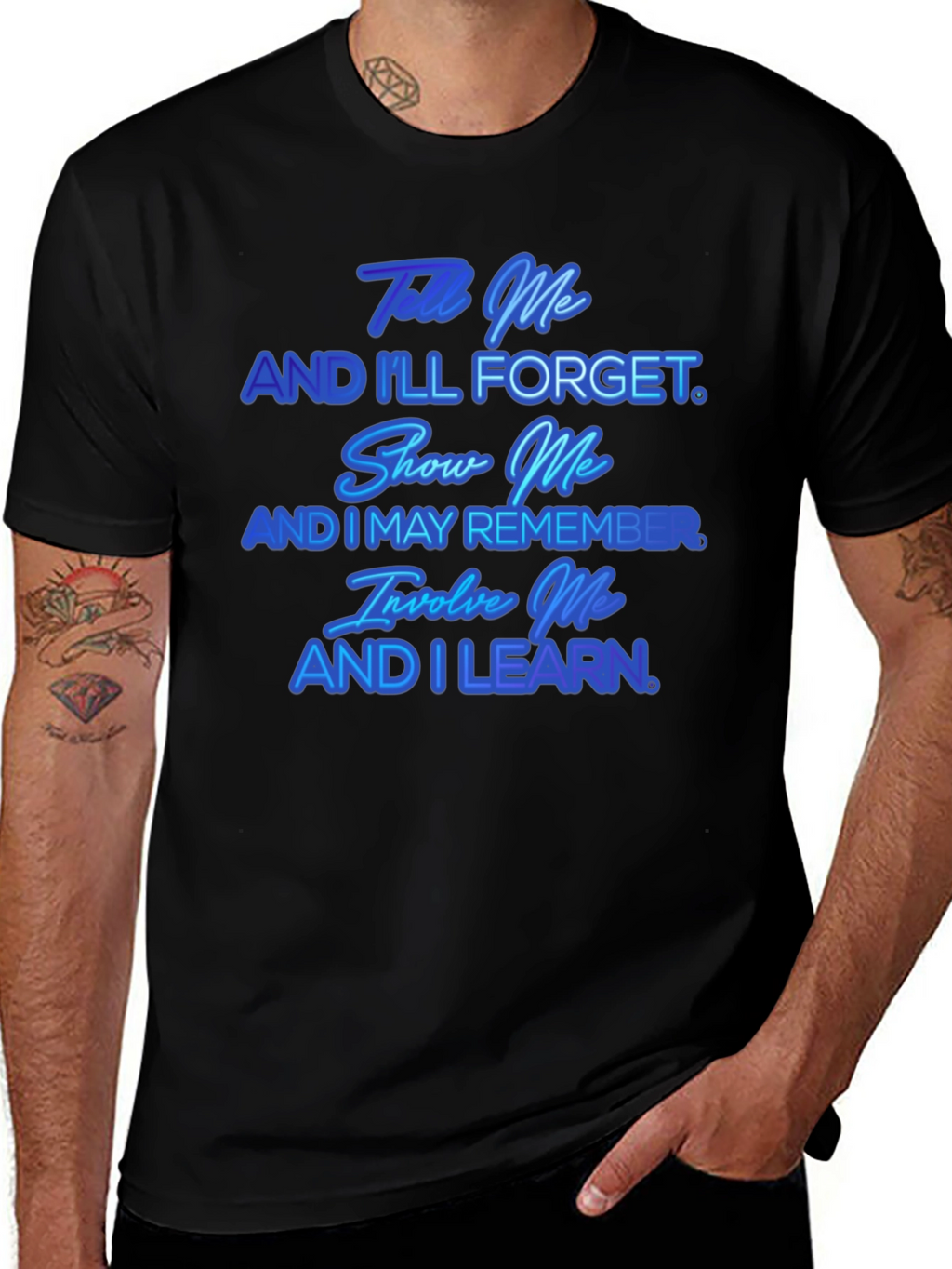 Tell Me And Ill Forget T-Shirt