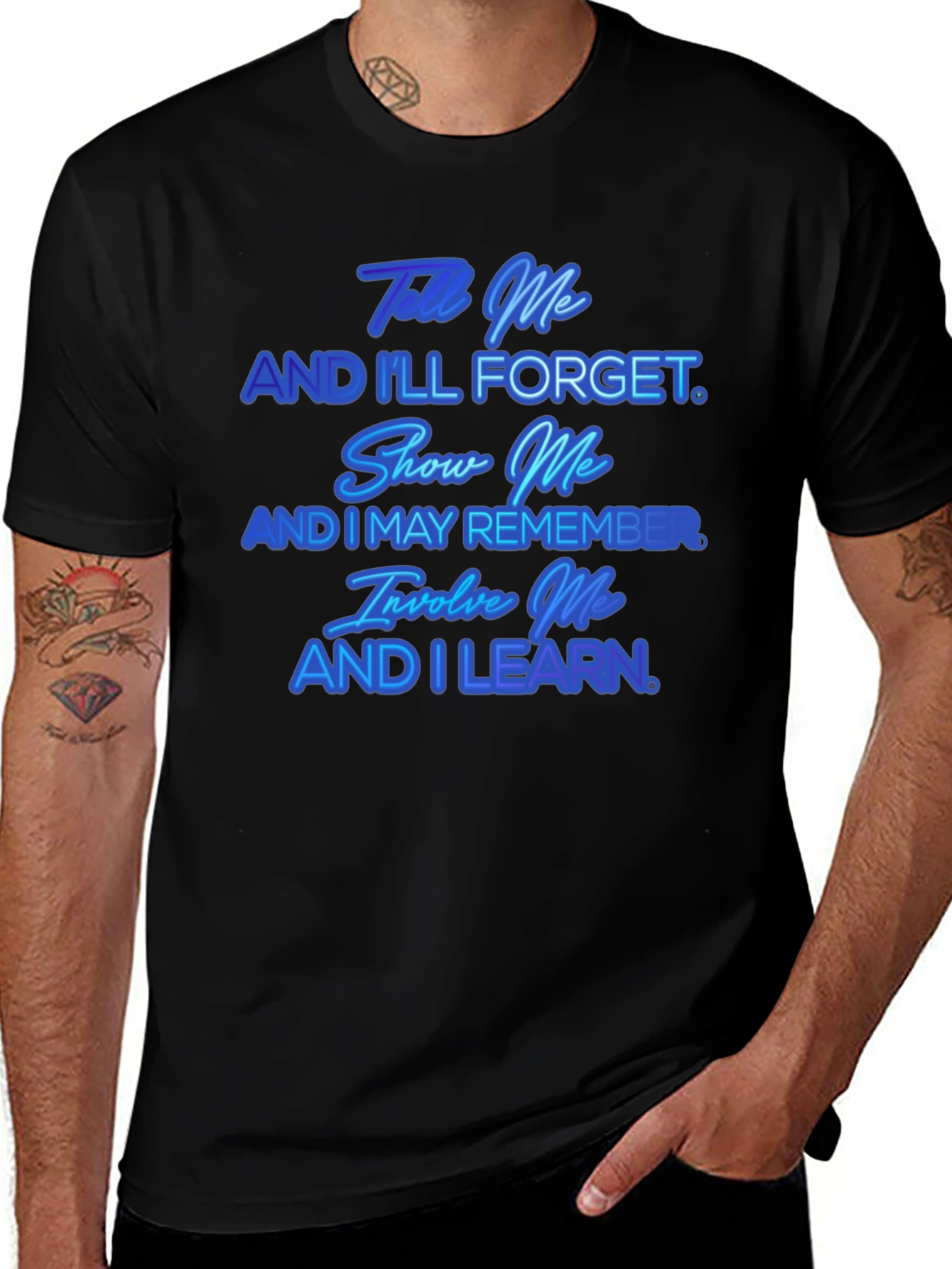 Tell Me And Ill Forget T-Shirt