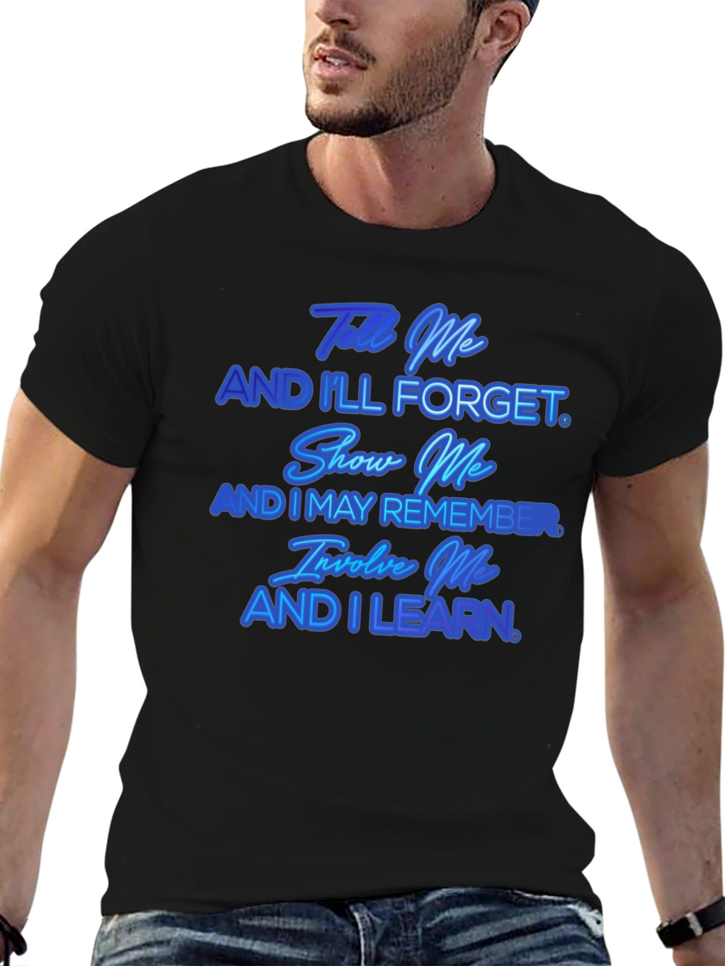 Tell Me And Ill Forget T-Shirt