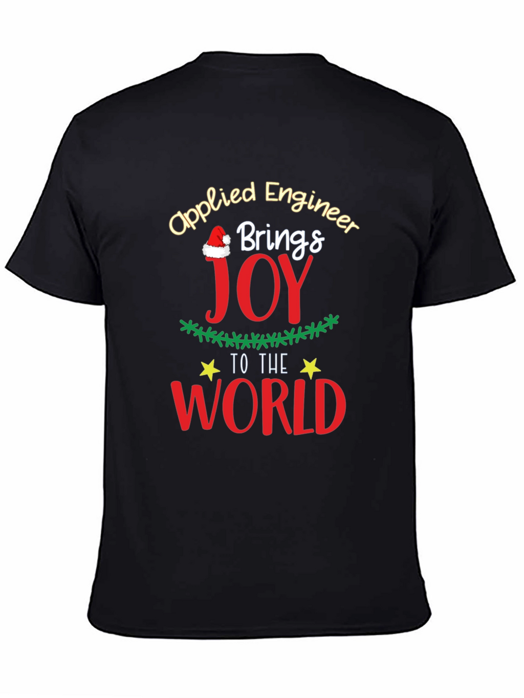 Applied Engineer Brings Joy Christmas T-Shirt