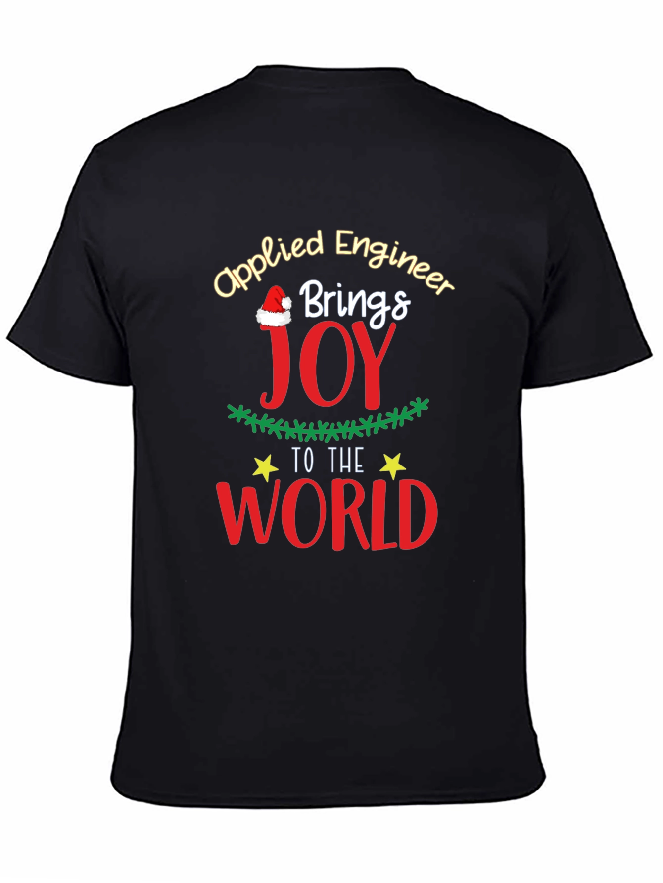 Applied Engineer Brings Joy Christmas T-Shirt