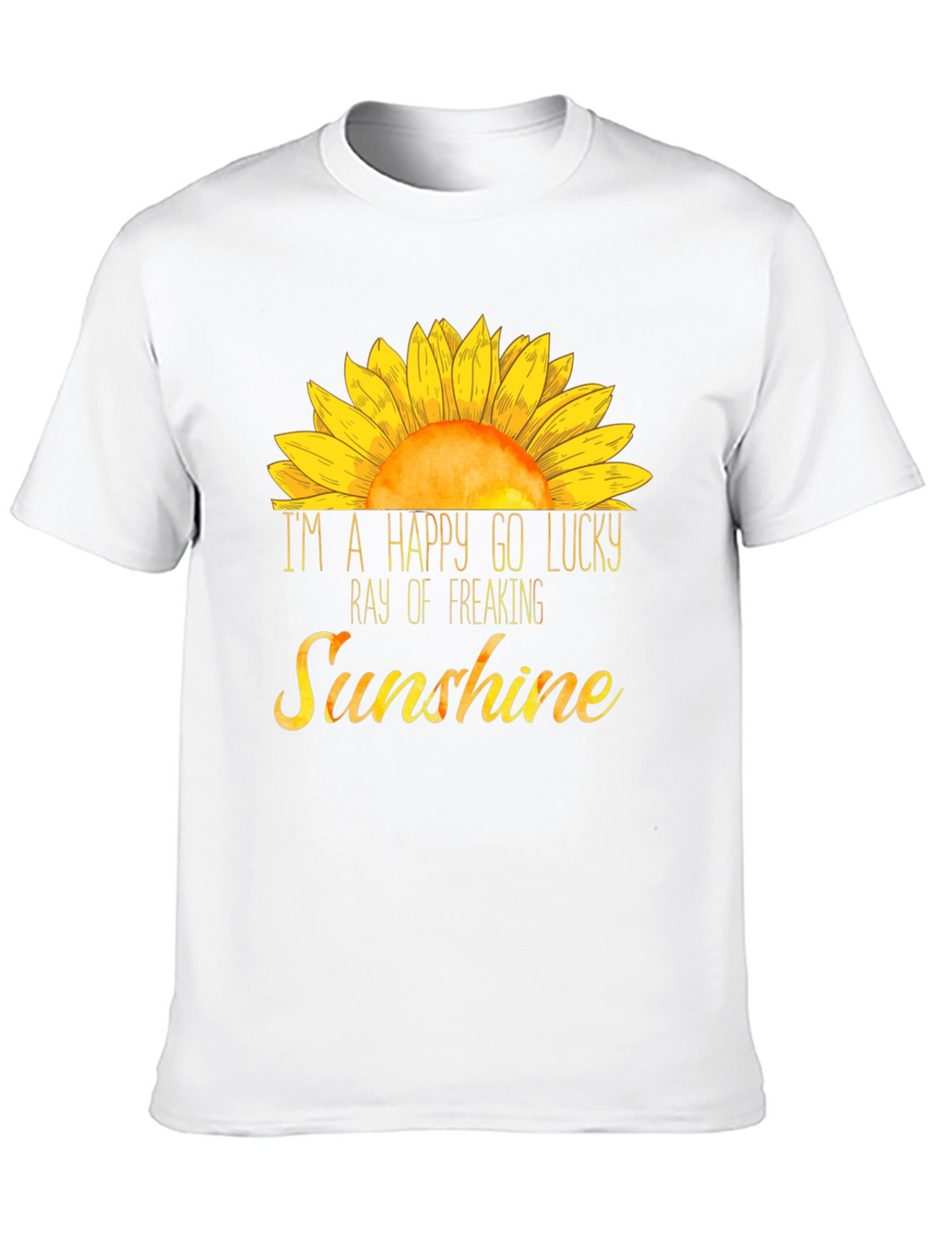 Happy Go Lucky Sunshine T-Shirt