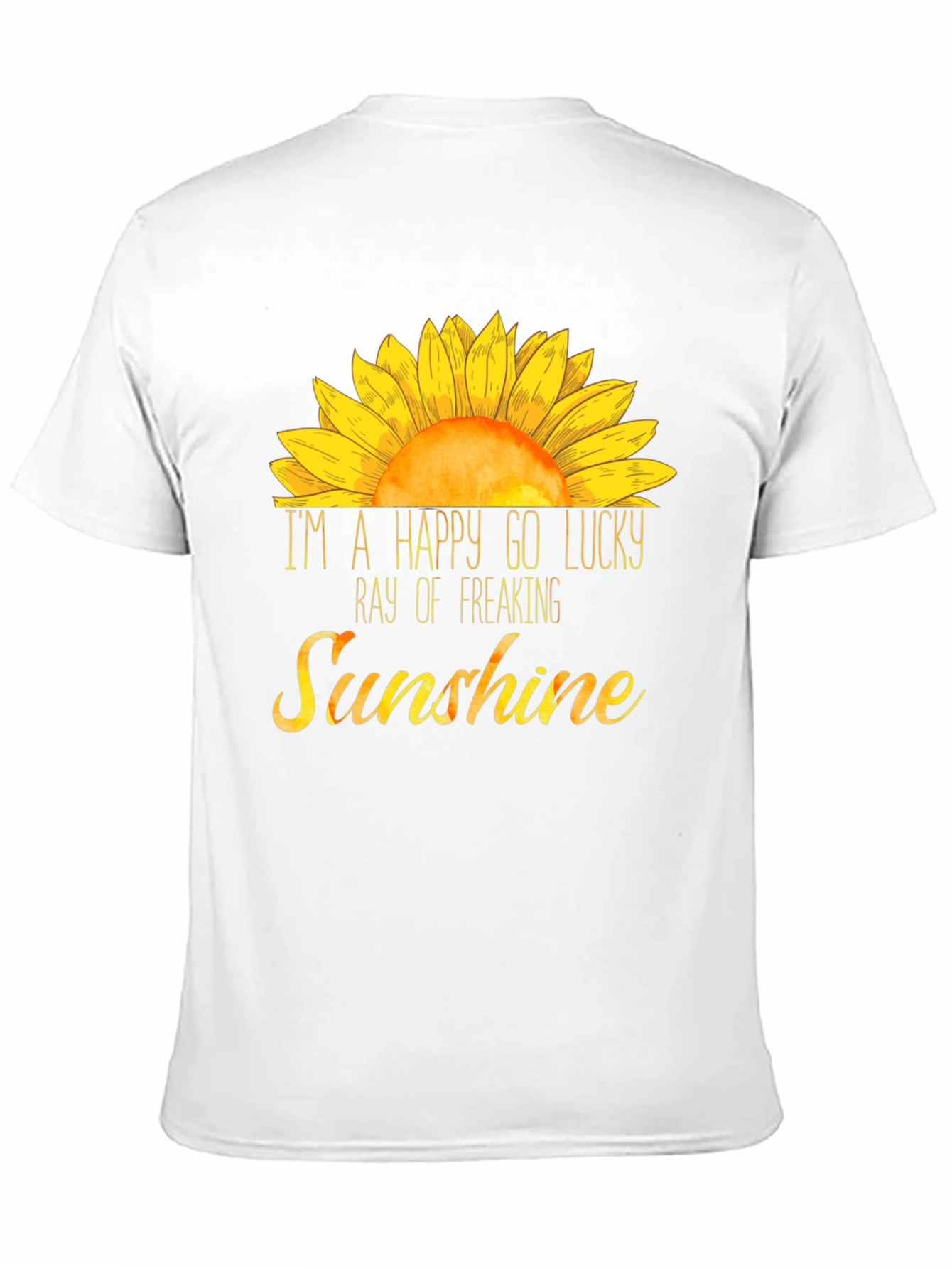 Happy Go Lucky Sunshine T-Shirt