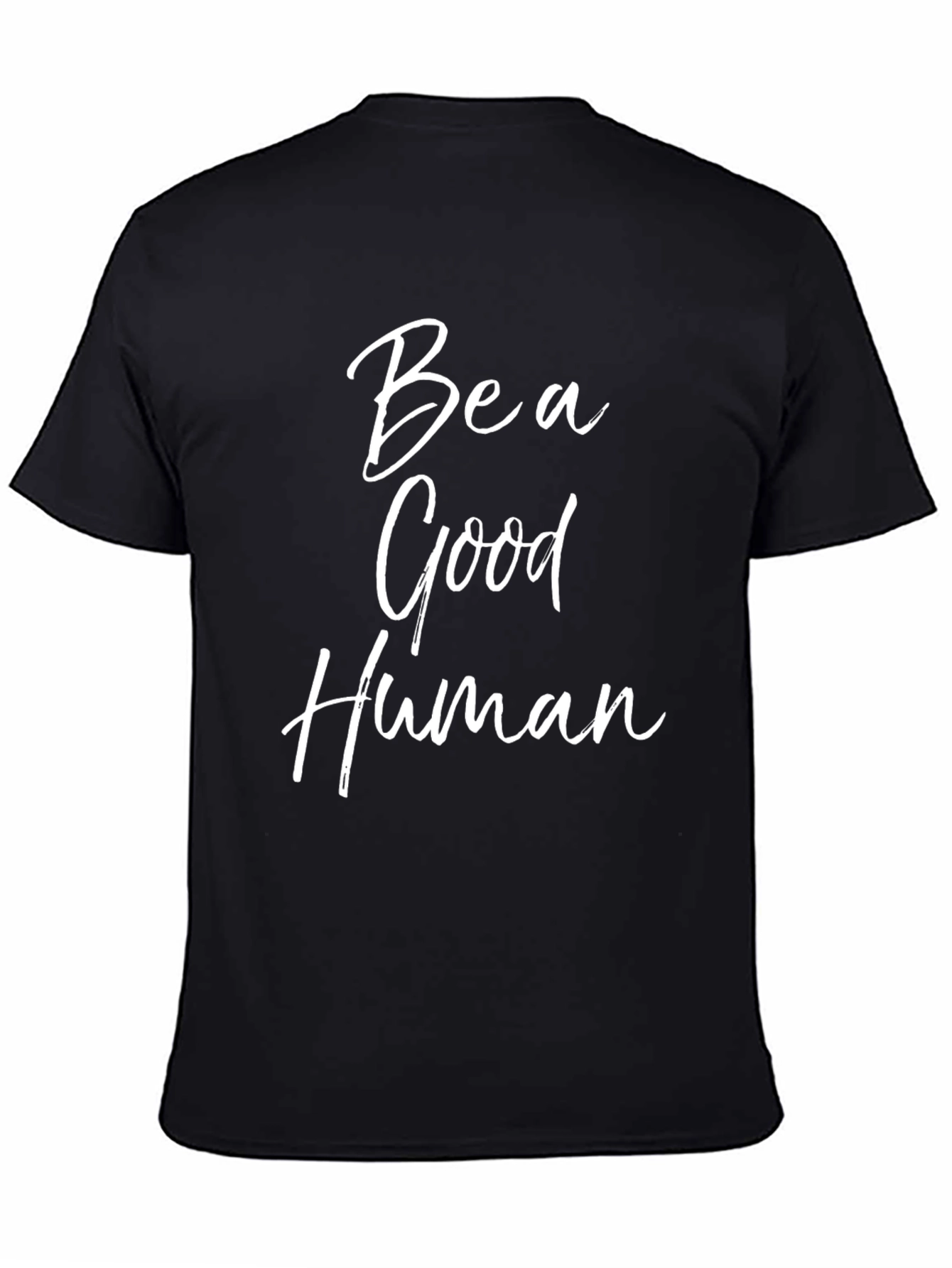 Be a Good Human Graphic Tee - Black Cotton Blend