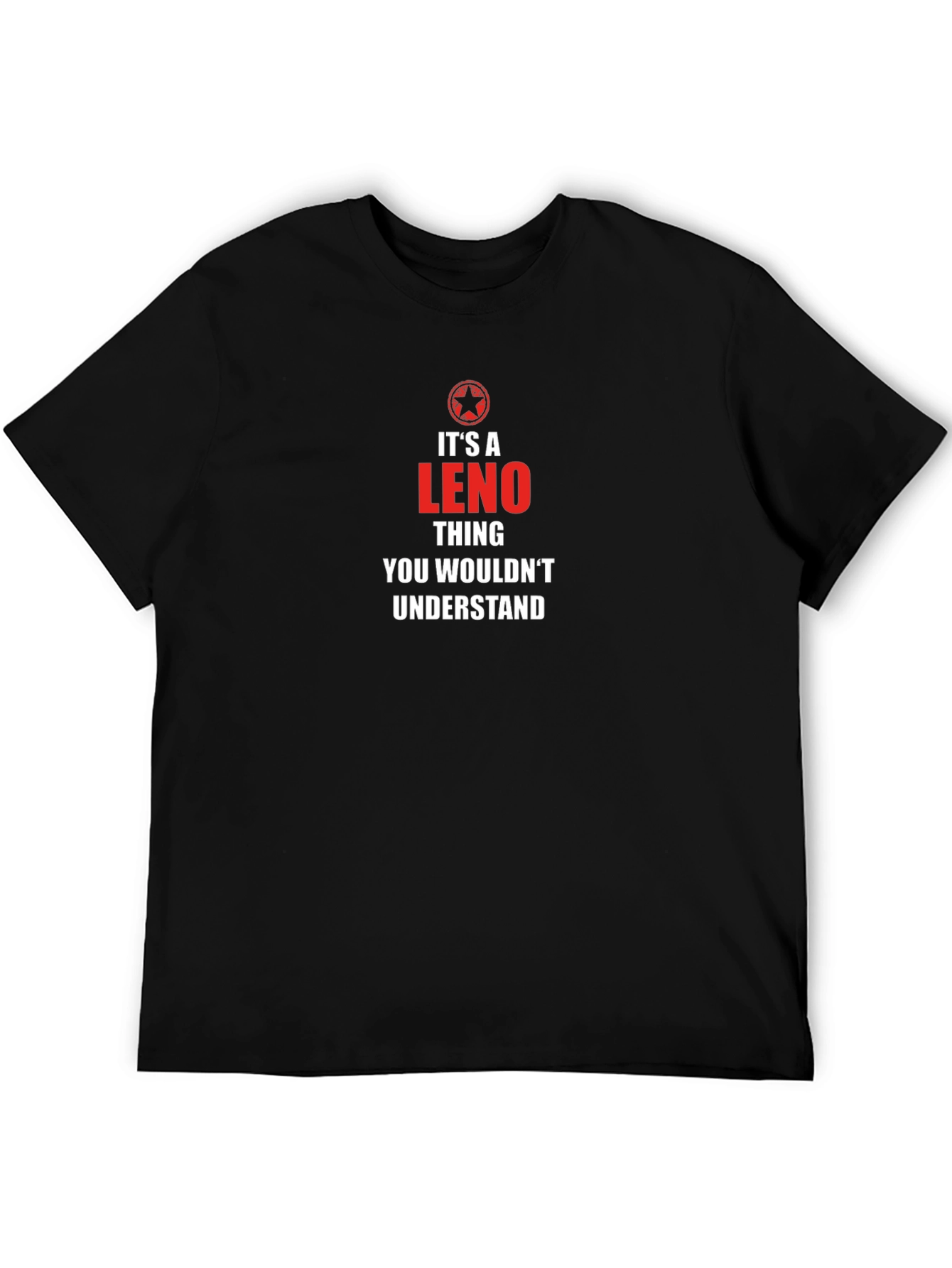 Its A Leno Thing T-Shirt