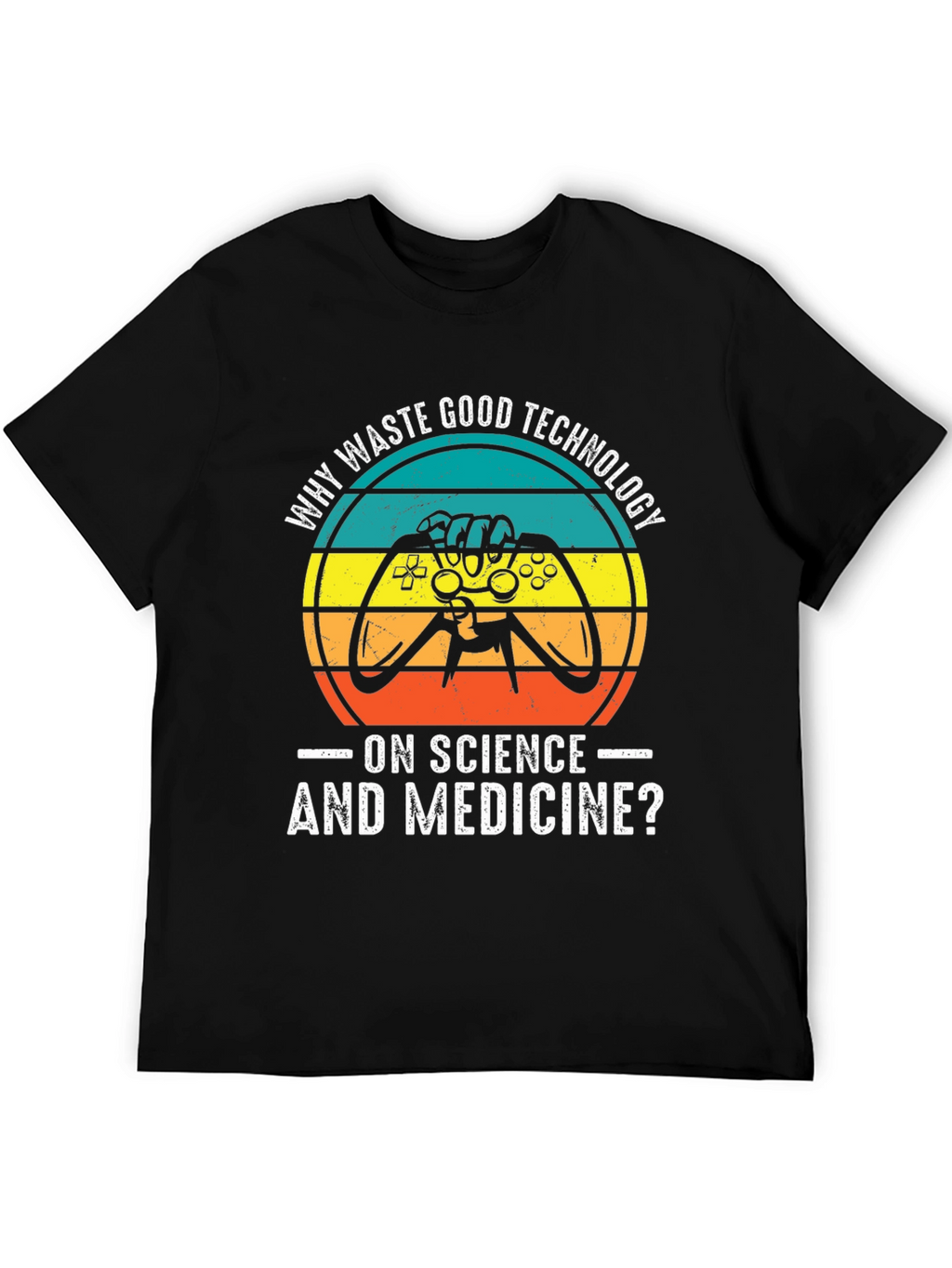 Gamer T-Shirt: Why Waste Good Technology?