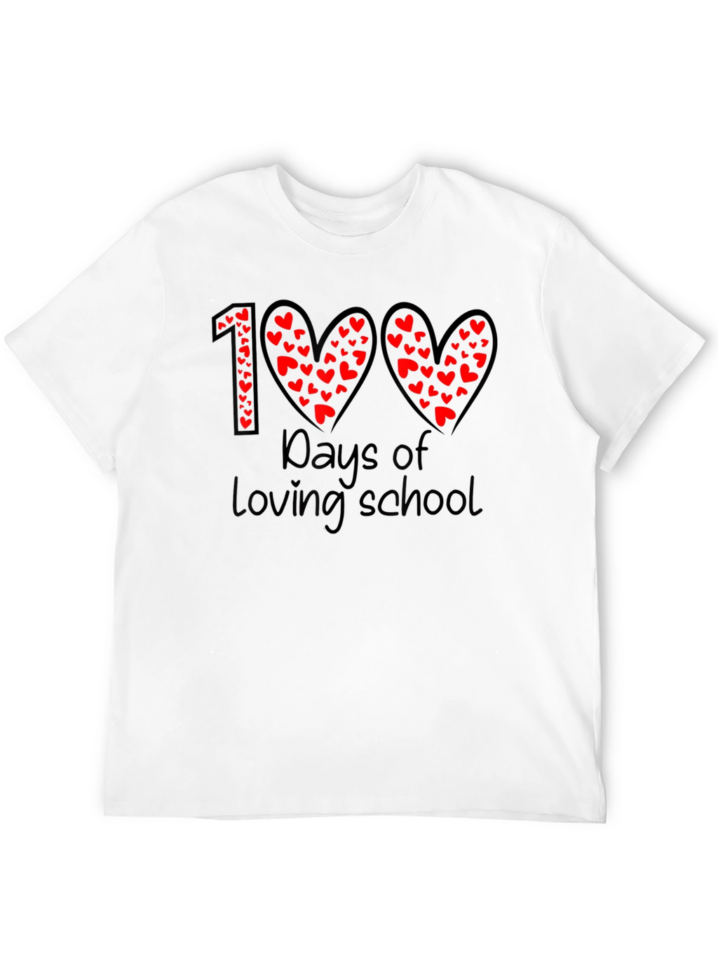 100 Days of Loving School T-Shirt