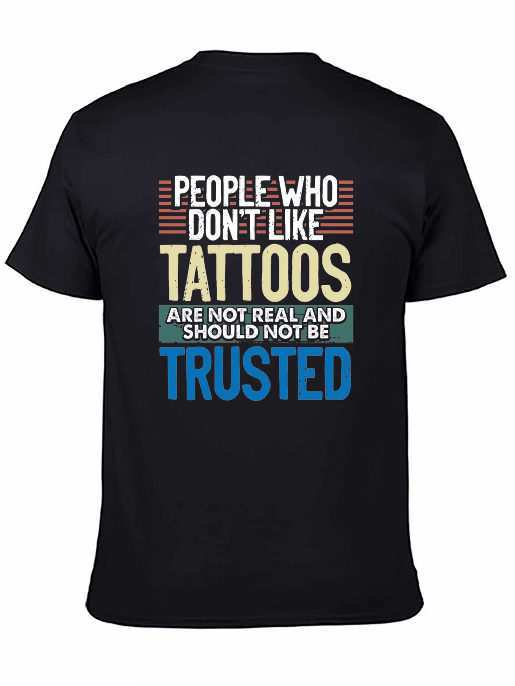 Tattoo Lovers T-Shirt - Trust No One Without Ink!