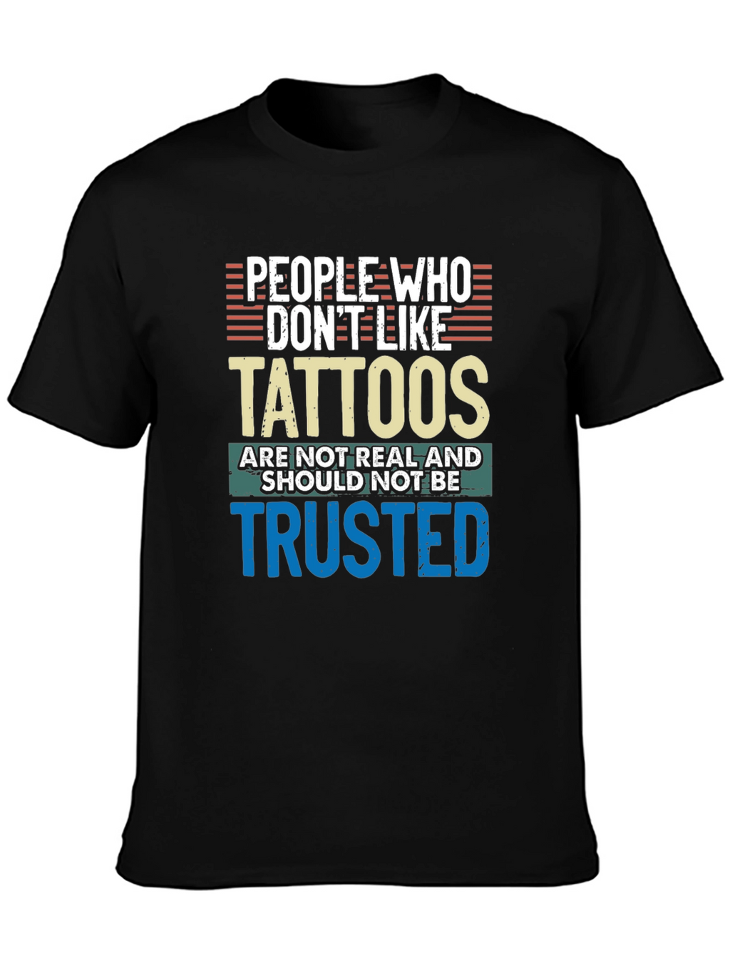 Tattoo Lovers T-Shirt - Trust No One Without Ink!